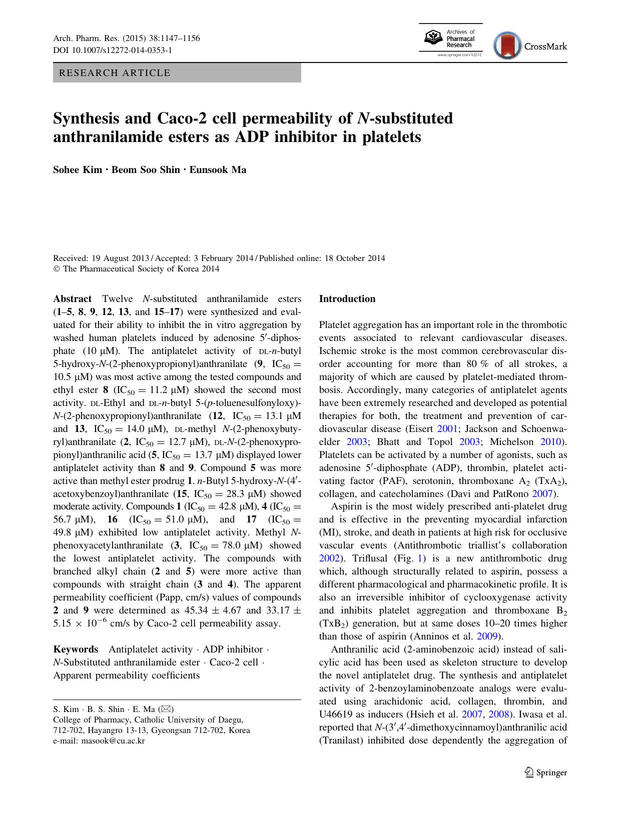 Synthesis and Caco-2 cell permeability of N-substituted anthranilamide esters as ADP inhibitor in platelets by Sohee Kim & Beom Soo Shin & Eunsook Ma