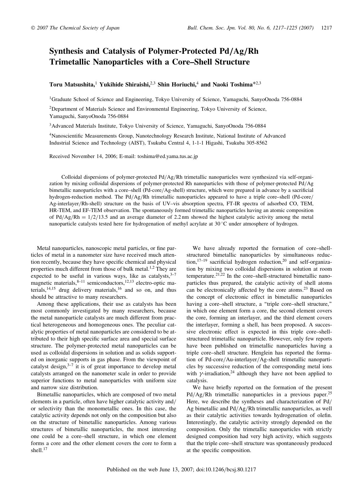 Synthesis and Catalysis of Polymer-Protected PdAgRh Trimetallic Nanoparticles with a Core--Shell Structure by Toru Matsushita Yukihide Shiraishi Shin Horiuchi & Naoki Toshima
