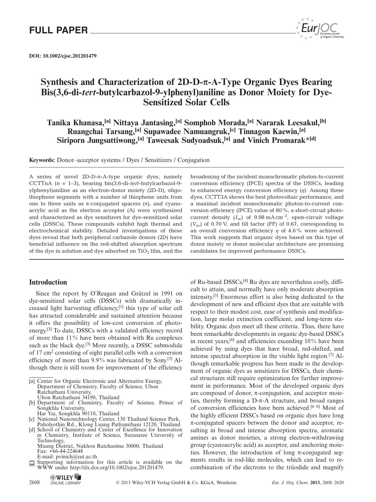 Synthesis and Characterization of 2DDAType Organic Dyes Bearing Bis(3,6ditertbutylcarbazol9ylphenyl)aniline as Donor Moiety for DyeSensitized Solar Cells by Unknown