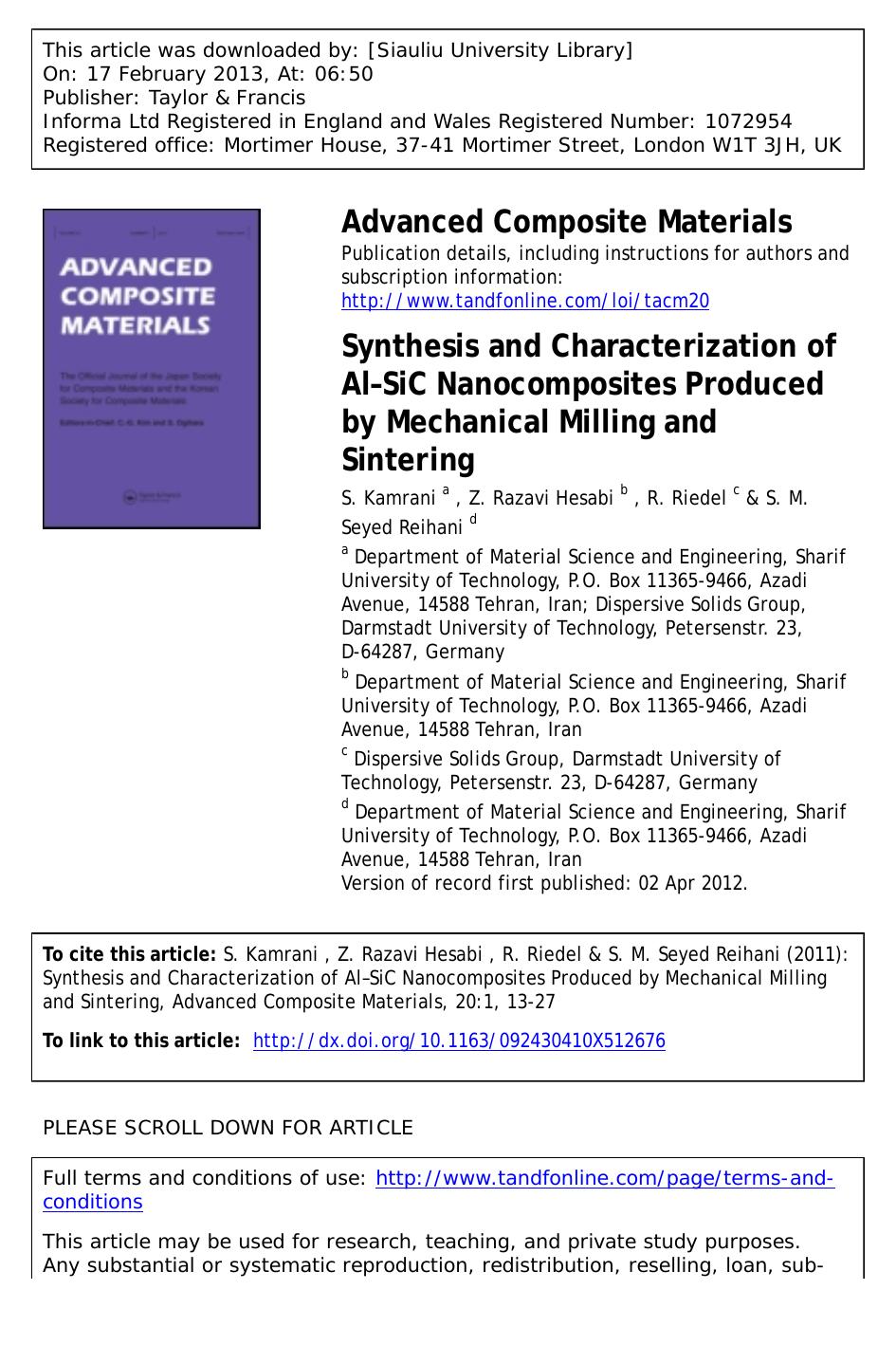 Synthesis and Characterization of Al–SiC Nanocomposites Produced by Mechanical Milling and Sintering by S. Kamrani Z. Razavi Hesabi R. Riedel & S. M. Seyed Reihani