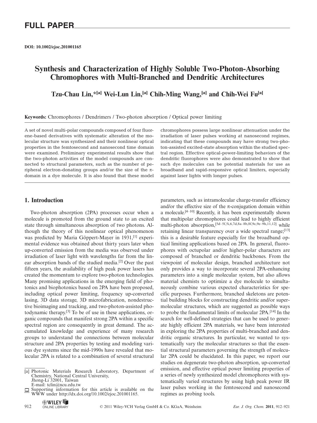 Synthesis and Characterization of Highly Soluble TwoPhotonAbsorbing Chromophores with MultiBranched and Dendritic Architectures by Unknown