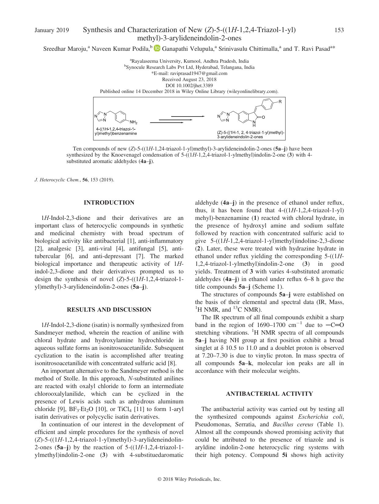 Synthesis and Characterization of New (Z)-5-((1H-1,2,4-Triazol-1-yl)methyl)-3-arylideneindolin-2-ones by Sreedhar Maroju Naveen Kumar Podila Ganapathi Velupula Srinivasulu Chittimalla T. Ravi Pasad
