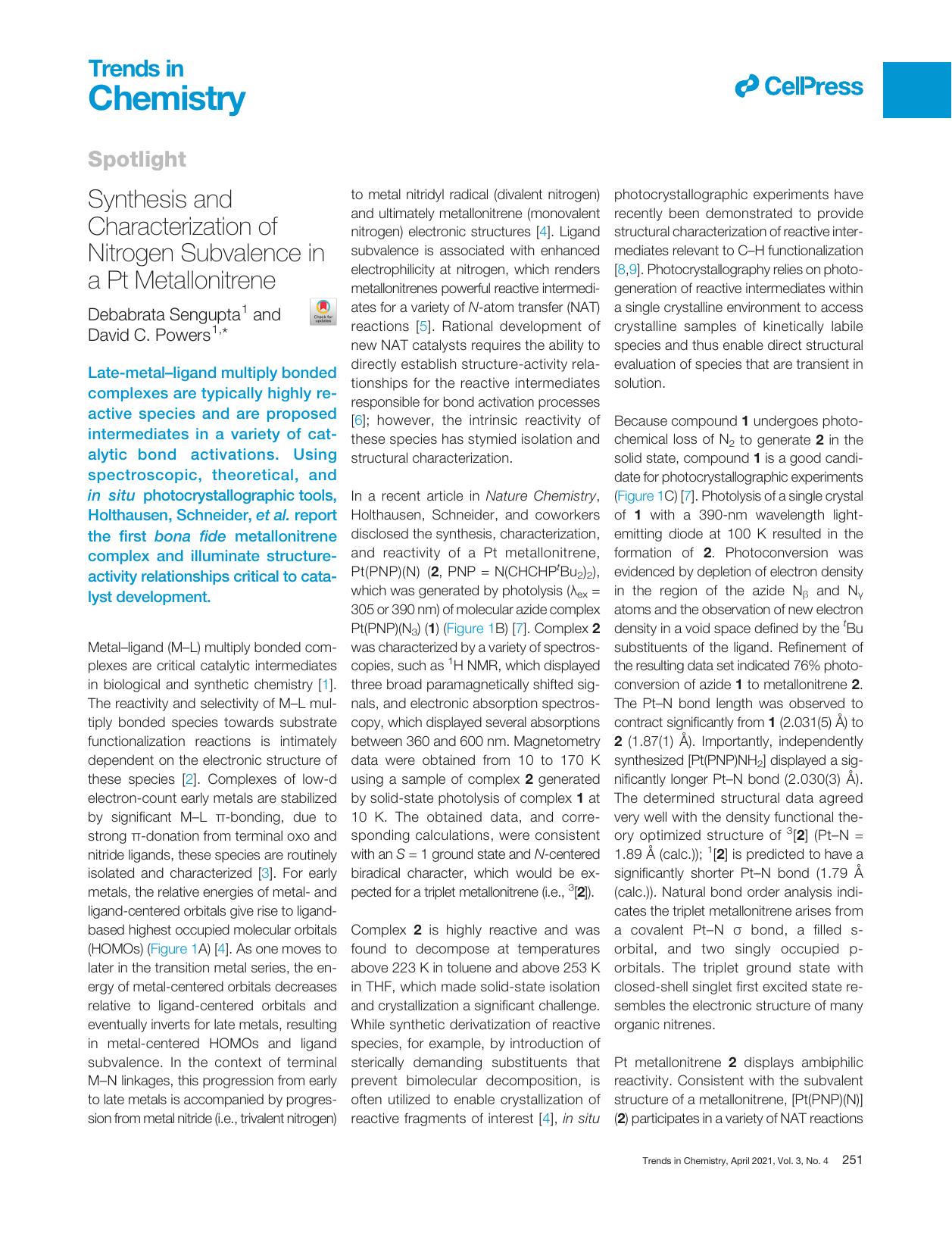 Synthesis and Characterization of Nitrogen Subvalence in a Pt Metallonitrene by Debabrata Sengupta & David C. Powers