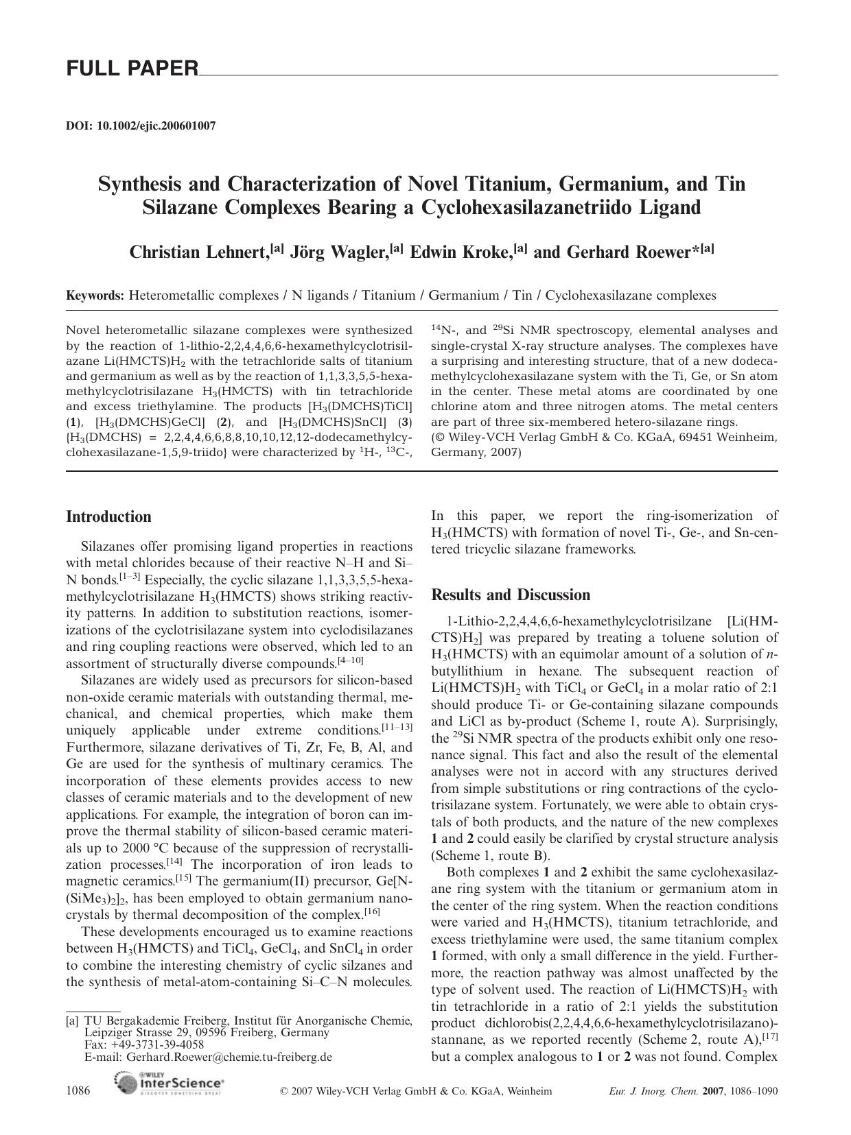 Synthesis and Characterization of Novel Titanium, Germanium, and Tin Silazane Complexes Bearing a Cyclohexasilazanetriido Ligand by Unknown