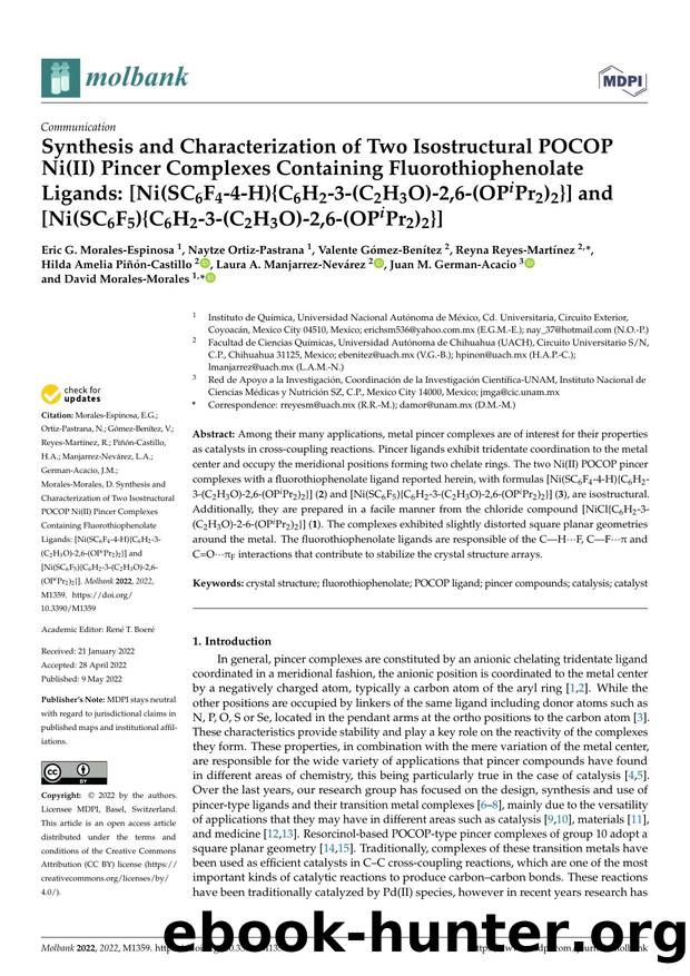 Synthesis and Characterization of Two Isostructural POCOP Ni(II) Pincer Complexes Containing Fluorothiophenolate Ligands: [Ni(SC6F4-4-H){C6H2-3-(C2H3O)-2,6-(OPiPr2)2}] and [Ni(SC6F by unknow