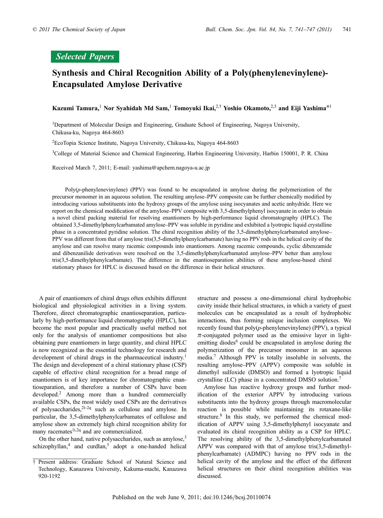 Synthesis and Chiral Recognition Ability of a Poly(phenylenevinylene)-Encapsulated Amylose Derivative by Kazumi Tamura Nor Syahidah Md Sam Tomoyuki Ikai Yoshio Okamoto Eiji Yashima
