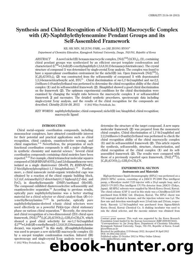 Synthesis and Chiral Recognition of Nickel(II) Macrocyclic Complex with (R)-Naphthylethyleneamine Pendant Groups and its Self-Assembled Framework by Unknown