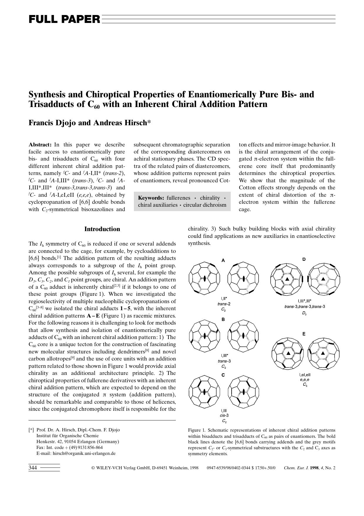 Synthesis and Chiroptical Properties of Enantiomerically Pure Bis- and Trisadducts of C60 with an Inherent Chiral Addition Pattern by Unknown