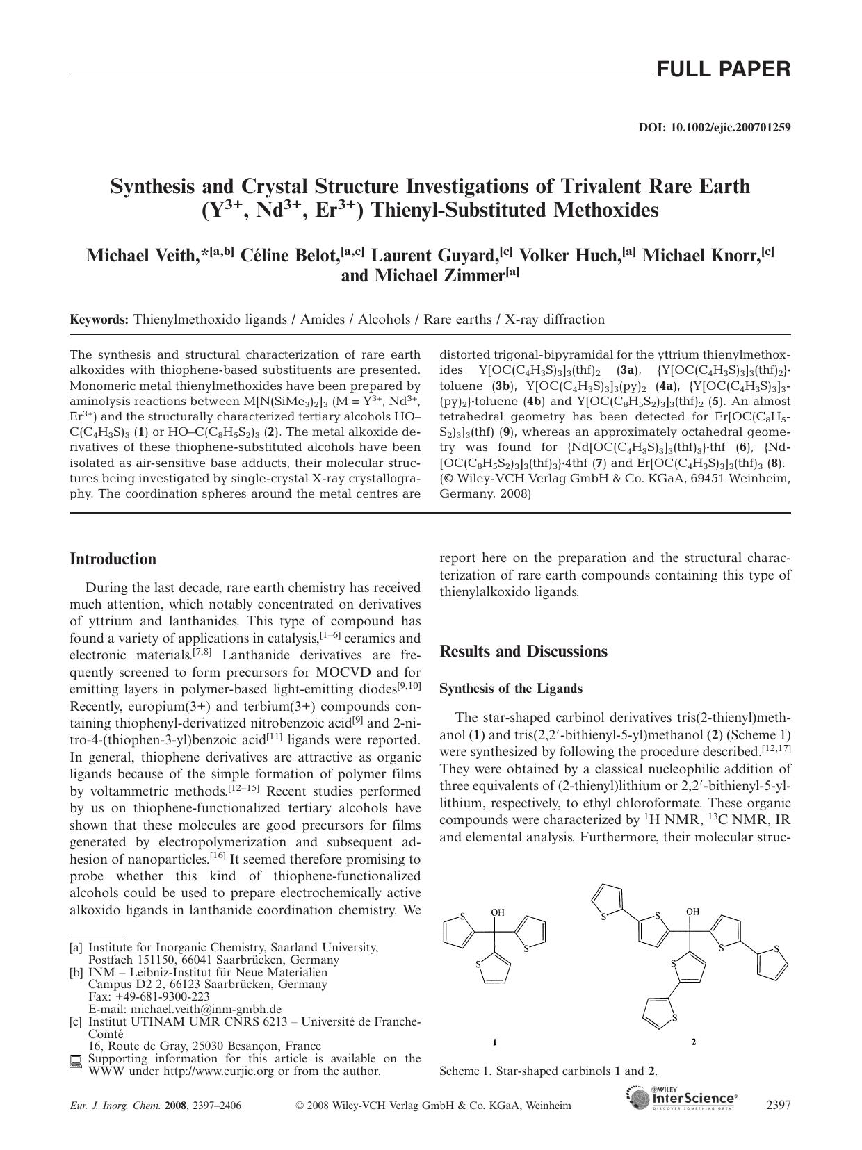 Synthesis and Crystal Structure Investigations of Trivalent Rare Earth (Y3+, Nd3+, Er3+) Thienyl-Substituted Methoxides by Unknown