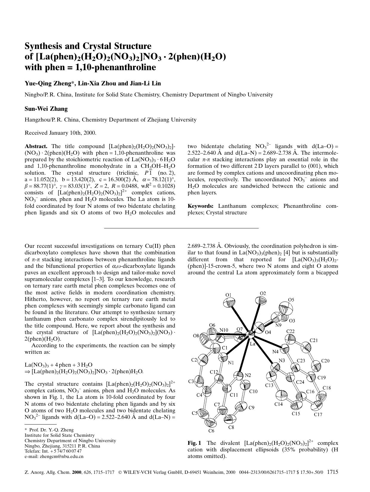 Synthesis and Crystal Structure of [La(phen)2(H2O)2(NO3)2]NO3[hairsp]Â·[hairsp]2(phen)(H2O) with phen[hairsp]=[hairsp]1,10-phenanthroline by Unknown