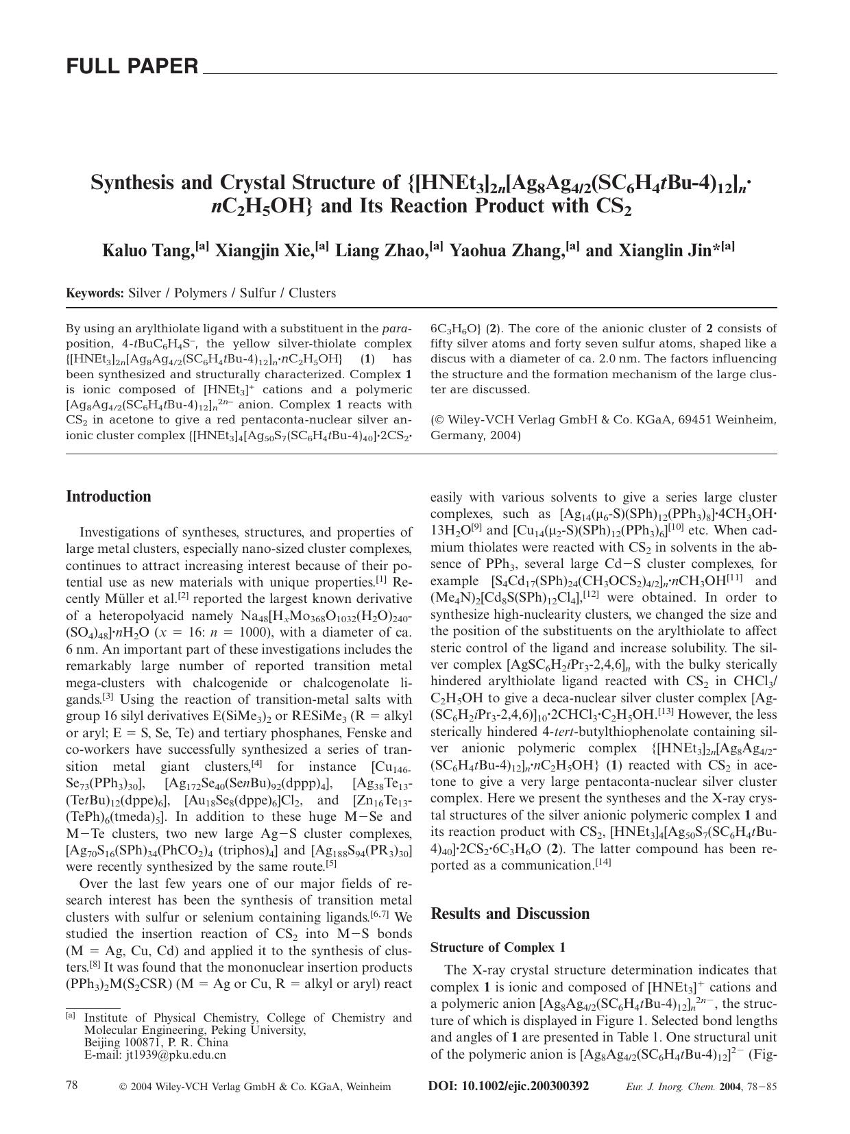 Synthesis and Crystal Structure of {[HNEt3]2n[Ag8Ag42(SC6H4tBu-4)12]nÂ·nC2H5OH} and Its Reaction Product with CS2 by Unknown