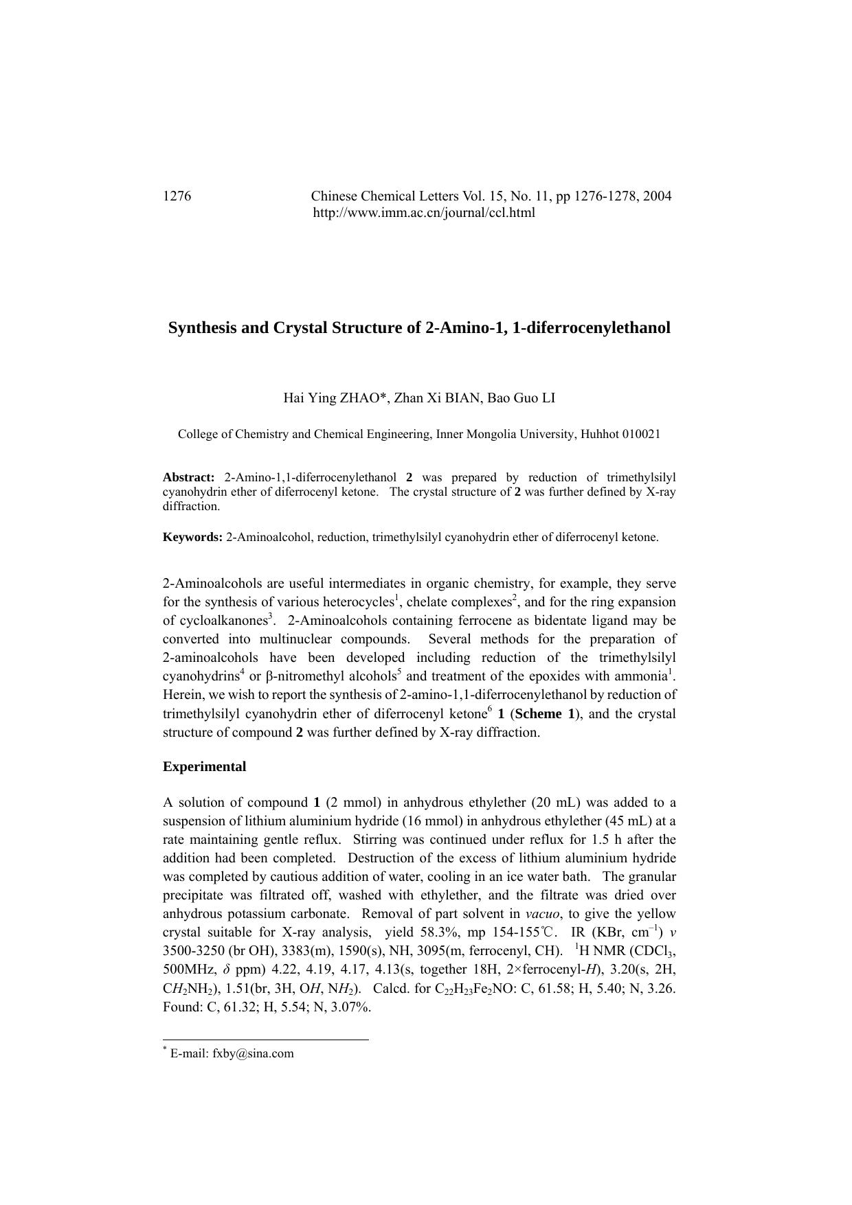 Synthesis and Crystal Structure of 2-Amino-1, 1-diferrocenylethanol by l