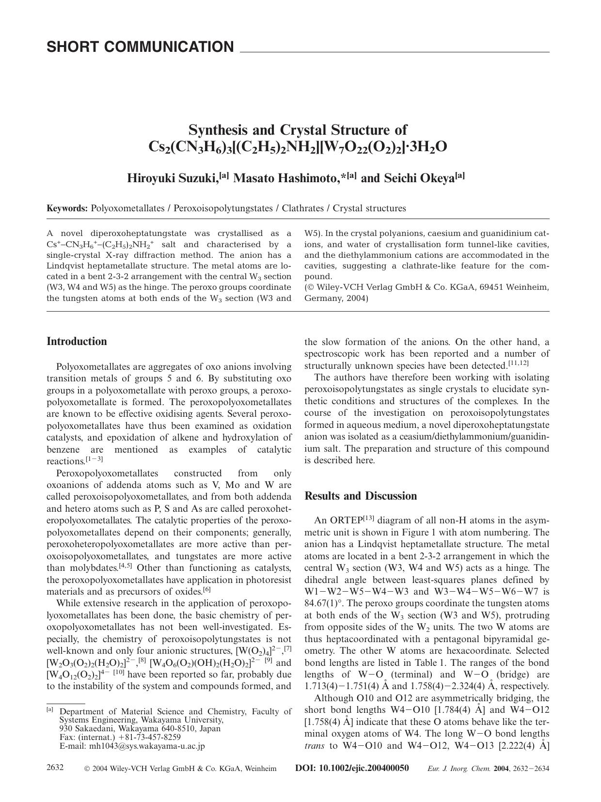 Synthesis and Crystal Structure of Cs2(CN3H6)3[(C2H5)2NH2][W7O22(O2)2]Â·3H2O by Unknown