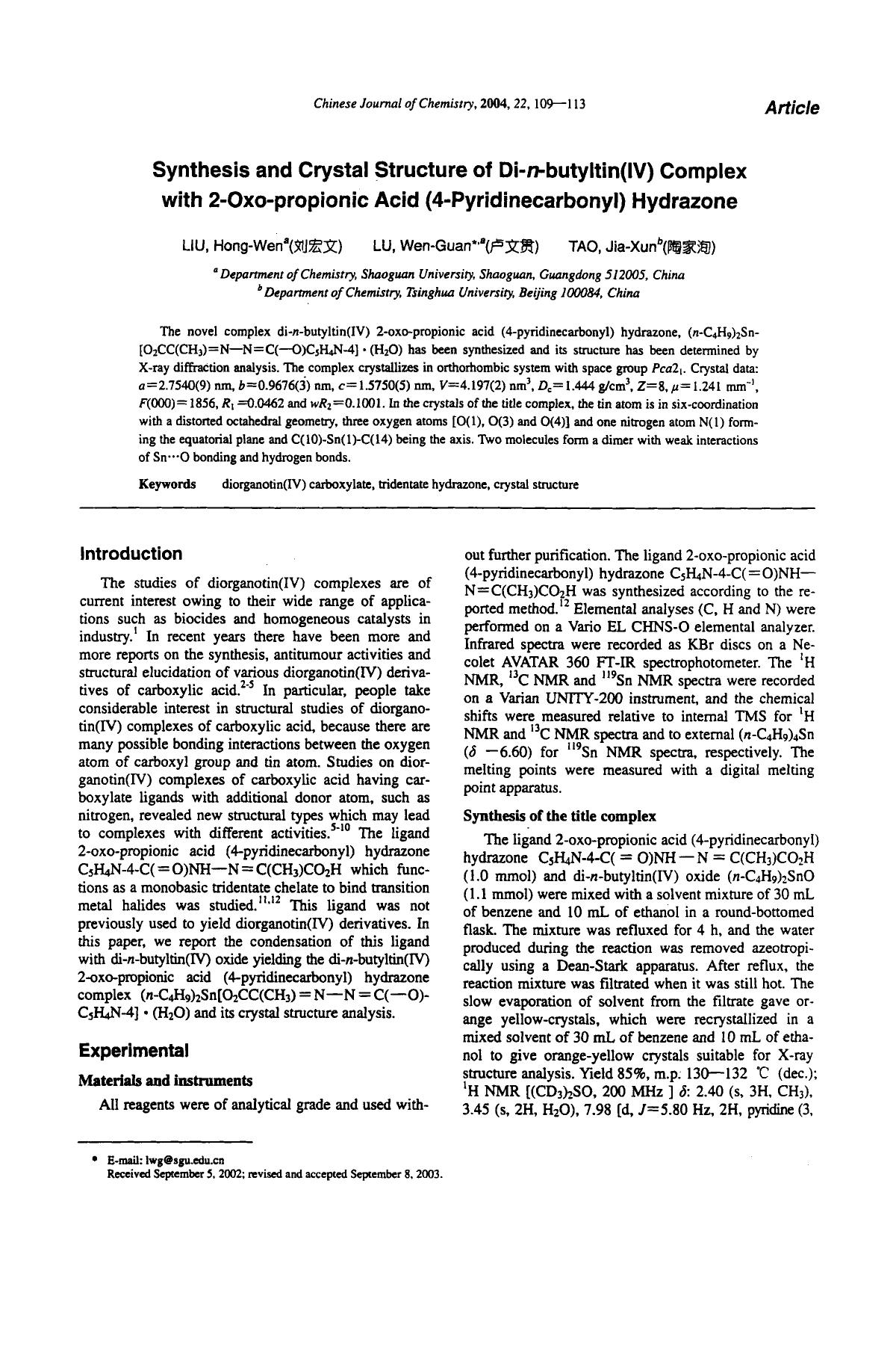 Synthesis and Crystal Structure of Dinbutyltin(IV) Complex with 2Oxopropionic Acid (4Pyridinecarbonyl) Hydrazone by Unknown