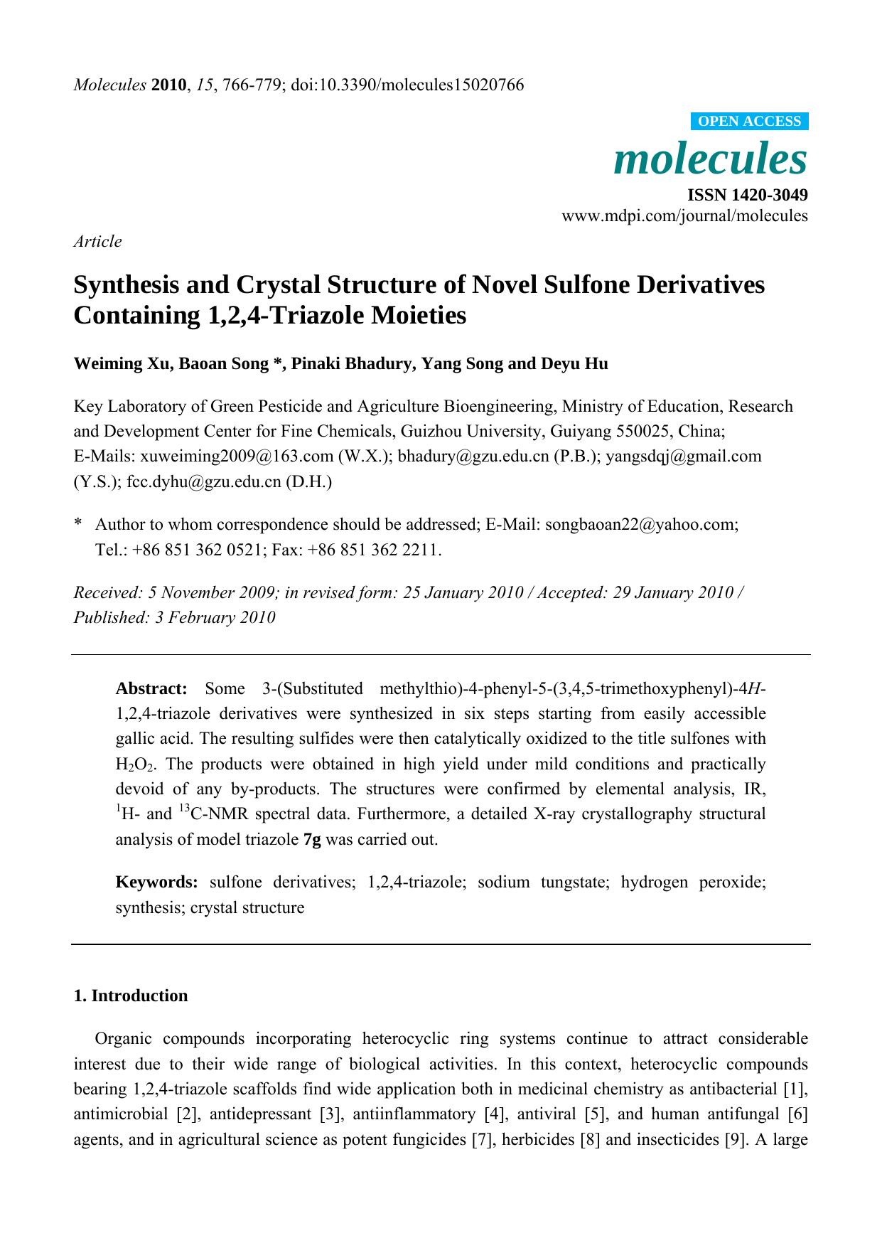 Synthesis and Crystal Structure of Novel Sulfone Derivatives Containing 1,2,4-Triazole Moieties by Weiming Xu & Baoan Song & Pinaki Bhadury & Yang Song & Deyu Hu
