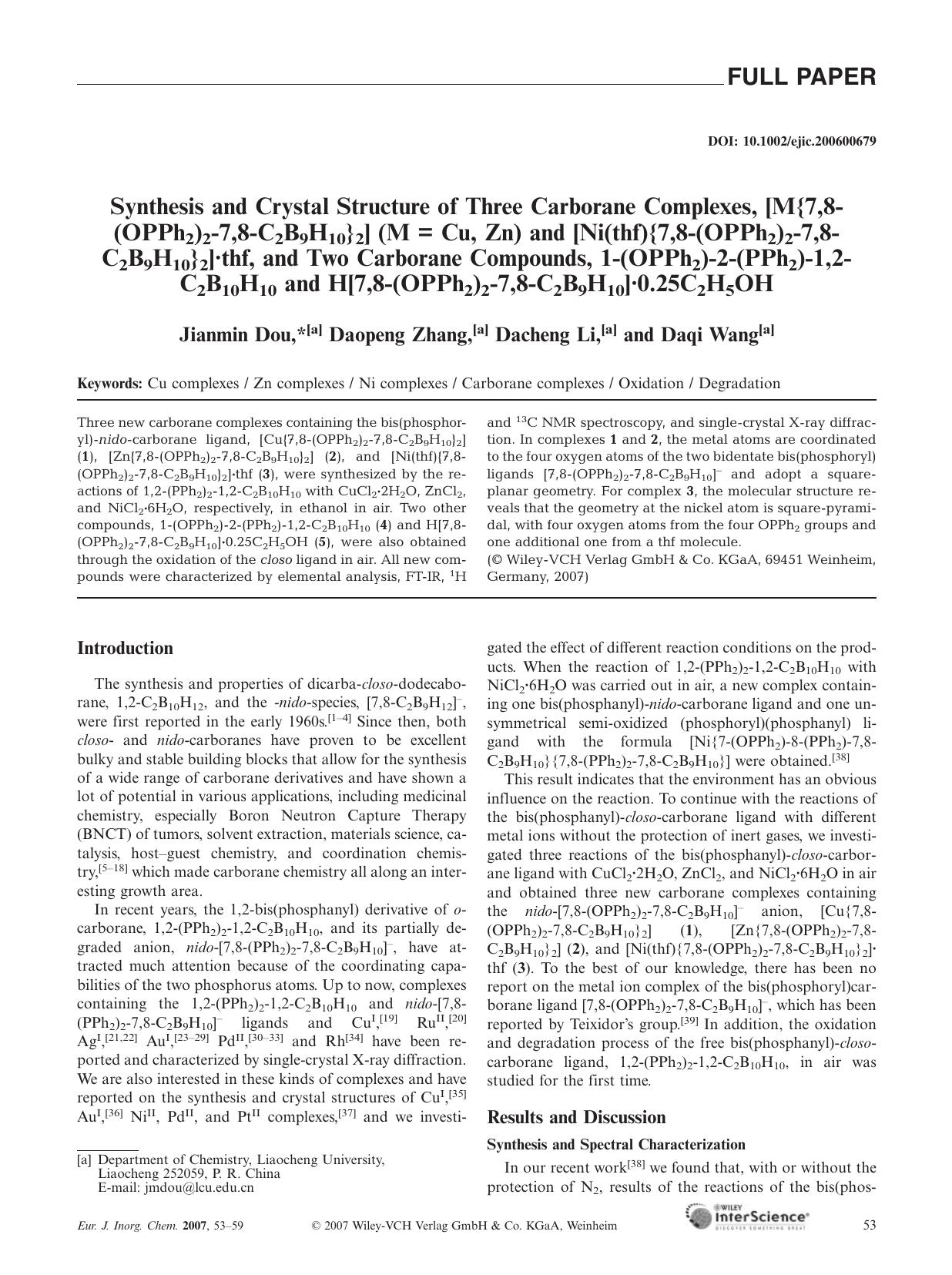 Synthesis and Crystal Structure of Three Carborane Complexes, [M{7,8-(OPPh2)2-7,8-C2B9H10}2] (M = Cu, Zn) and [Ni(thf){7,8-(OPPh2)2-7,8-C2B9H10}2]Â·thf, and Two Carborane Compounds by Unknown