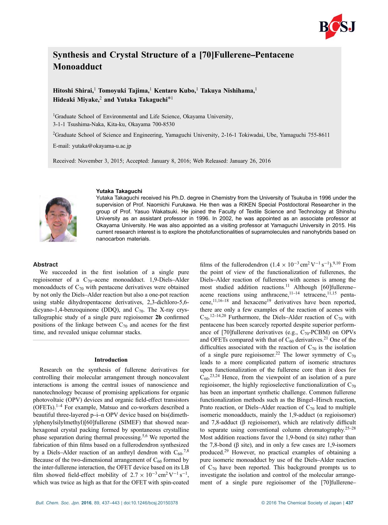 Synthesis and Crystal Structure of a [70]Fullerene–Pentacene Monoadduct by Hitoshi Shirai Tomoyuki Tajima Kentaro Kubo Takuya Nishihama Hideaki Miyake Yutaka Takaguchi