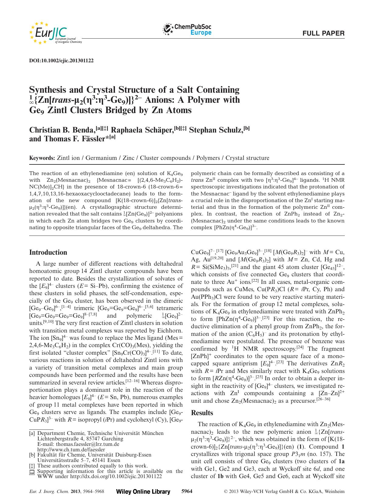 Synthesis and Crystal Structure of a Salt Containing 1{Zn[trans2(3:3Ge9)]}2 Anions: A Polymer with Ge9 Zintl Clusters Bridged by Zn Atoms by Unknown