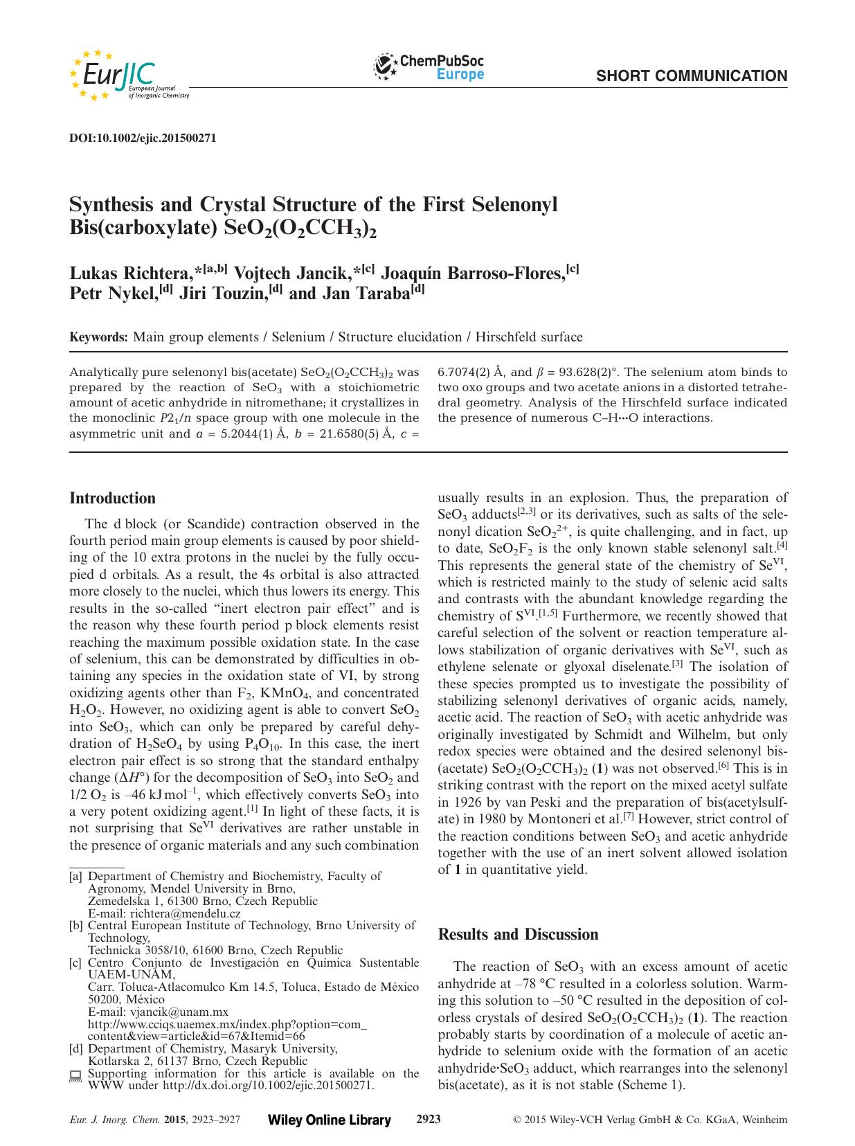 Synthesis and Crystal Structure of the First Selenonyl Bis(carboxylate) SeO2(O2CCH3)2 by Unknown