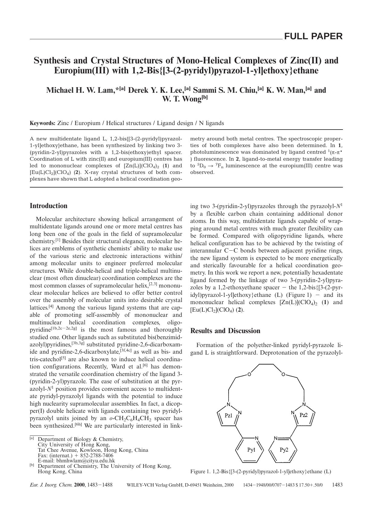 Synthesis and Crystal Structures of Mono-Helical Complexes of Zinc(II) and Europium(III) with 1,2-Bis{[3-(2-pyridyl)pyrazol-1-yl]ethoxy}ethane by Unknown