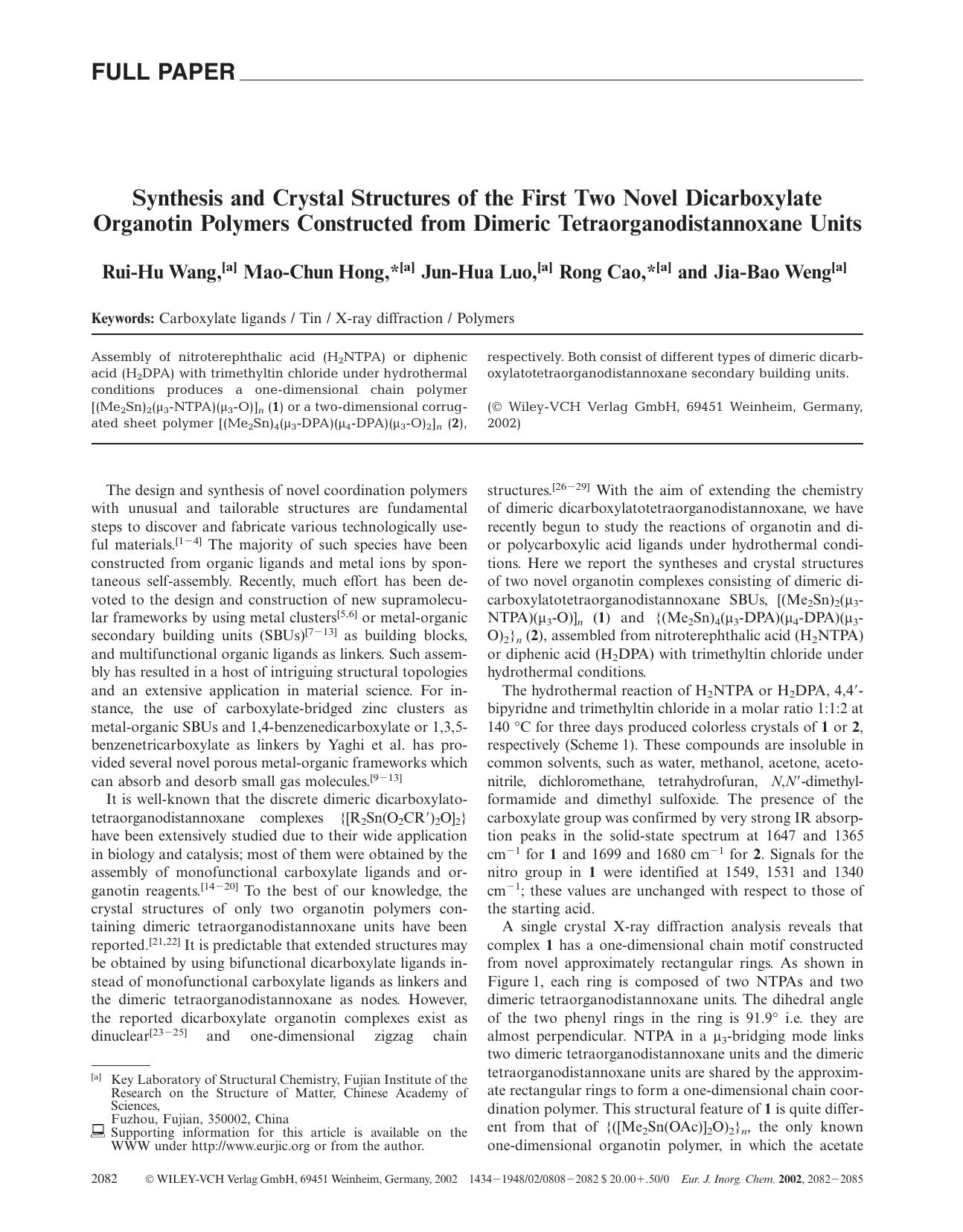 Synthesis and Crystal Structures of the First Two Novel Dicarboxylate Organotin Polymers Constructed from Dimeric Tetraorganodistannoxane Units by Unknown