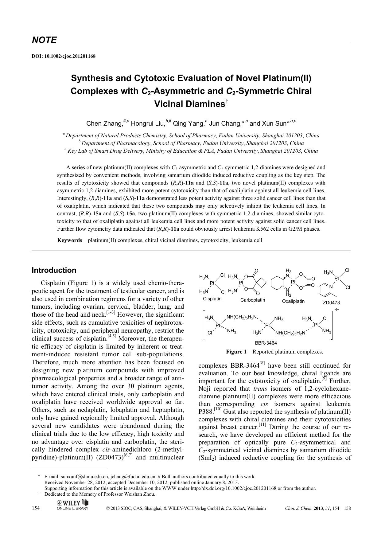 Synthesis and Cytotoxic Evaluation of Novel Platinum(II) Complexes with C2Asymmetric and C2Symmetric Chiral Vicinal Diamines by Administrator