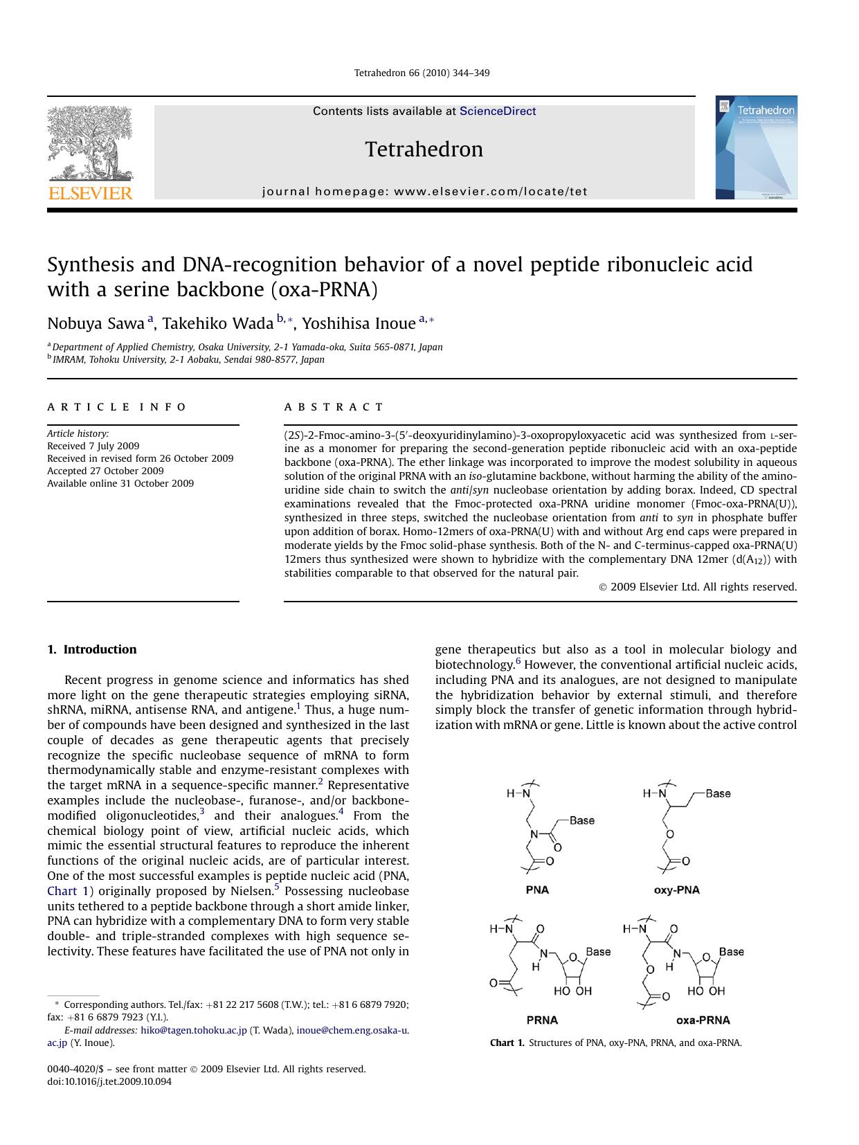 Synthesis and DNA-recognition behavior of a novel peptide ribonucleic acid with a serine backbone (oxa-PRNA) by Nobuya Sawa; Takehiko Wada; Yoshihisa Inoue
