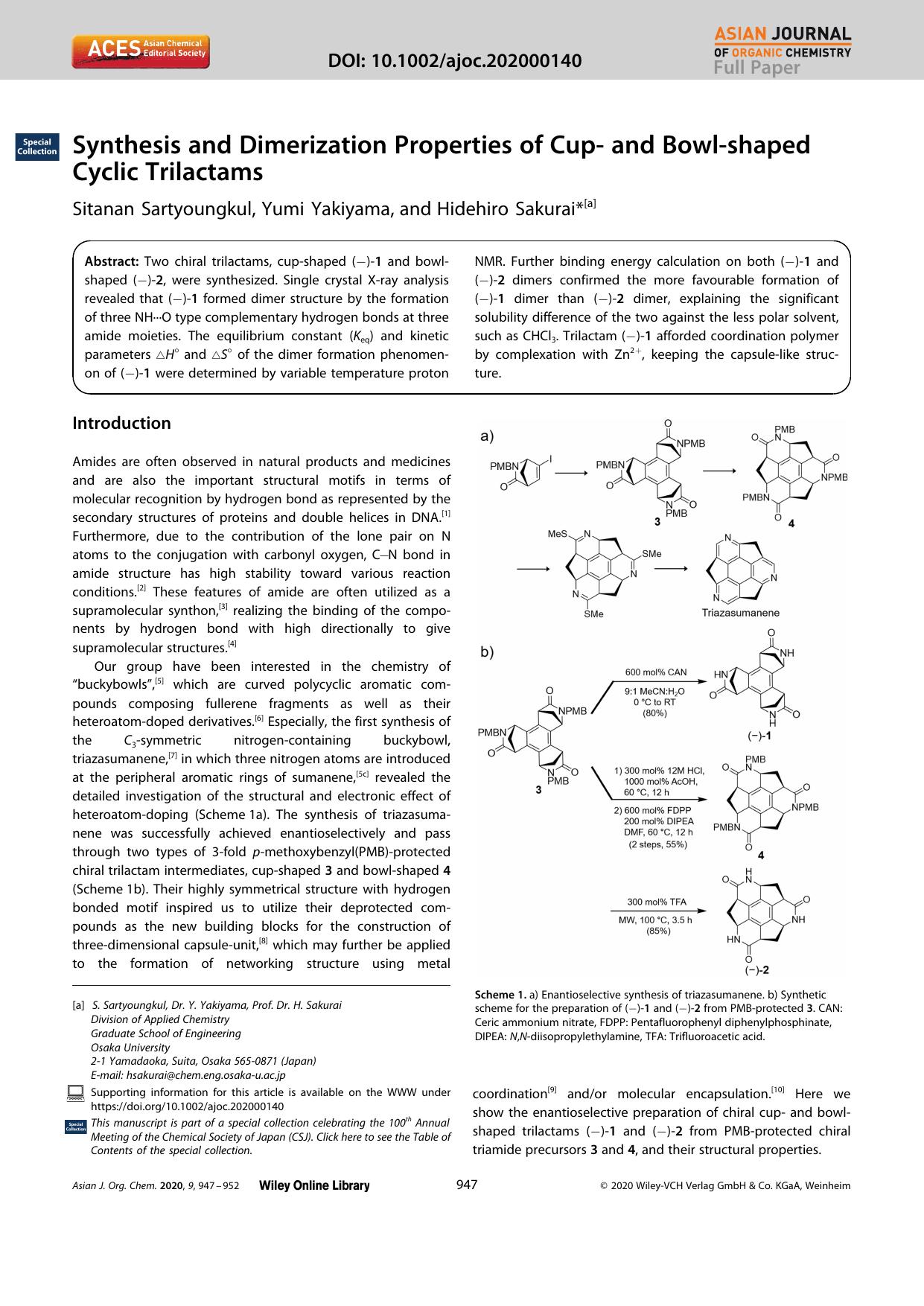 Synthesis and Dimerization Properties of Cupâ and Bowlâshaped Cyclic Trilactams by Unknown