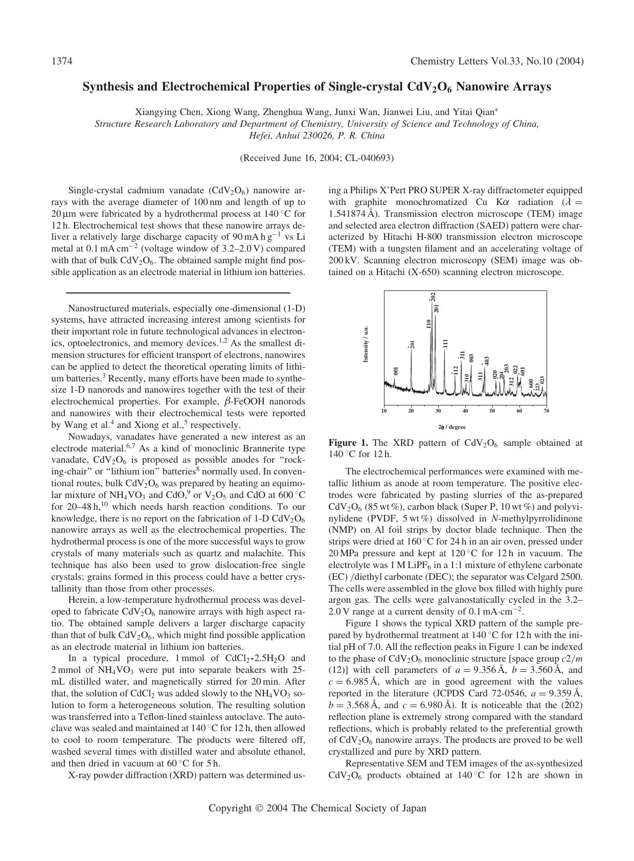 Synthesis and Electrochemical Properties of Single-crystal CdV_{2}O_{6} Nanowire Arrays by Xiangying Chen Xiong Wang Zhenghua Wang Junxi Wan Jianwei Liu and Yitai Qian