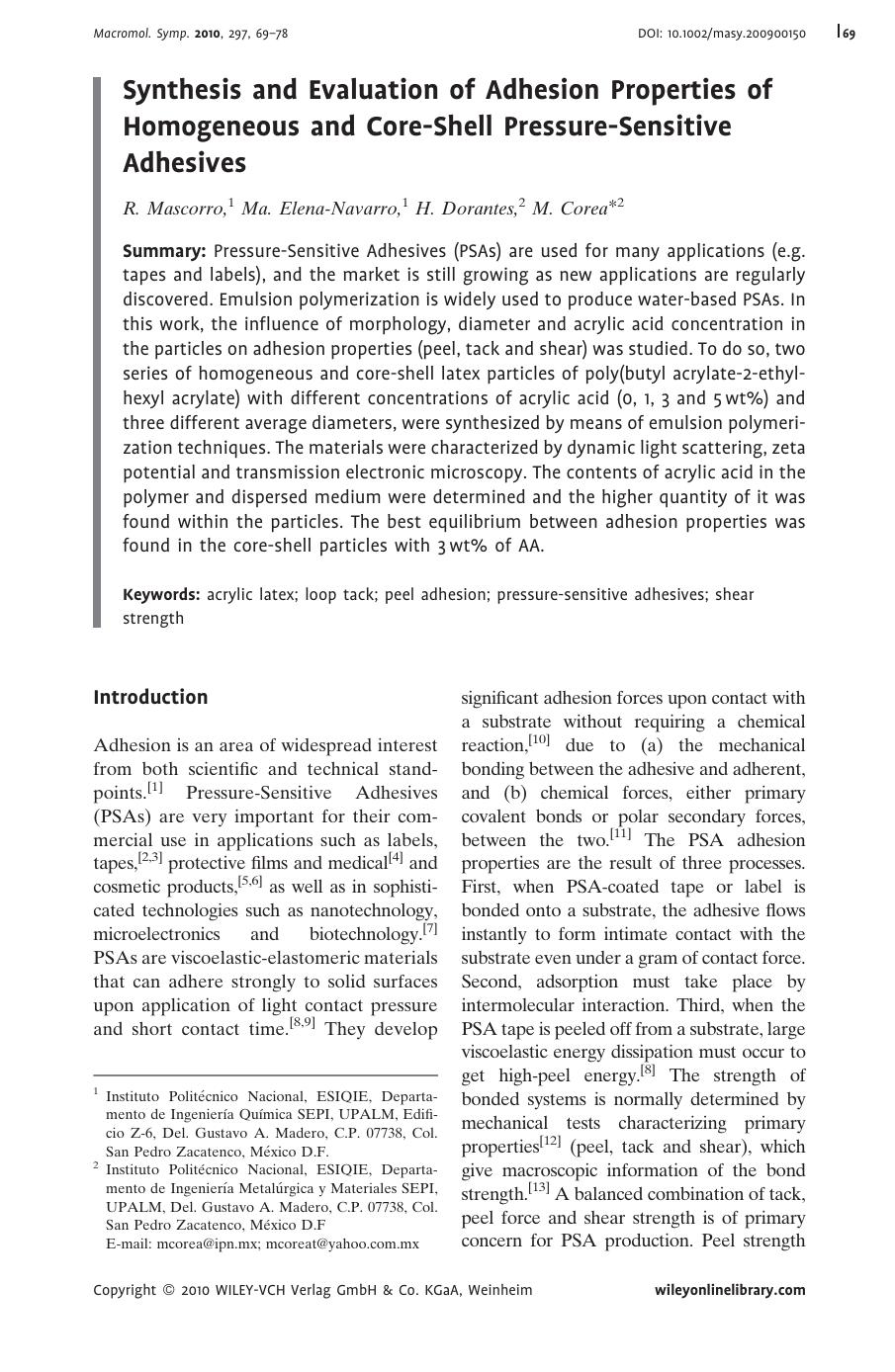 Synthesis and Evaluation of Adhesion Properties of Homogeneous and CoreShell PressureSensitive Adhesives by Unknown