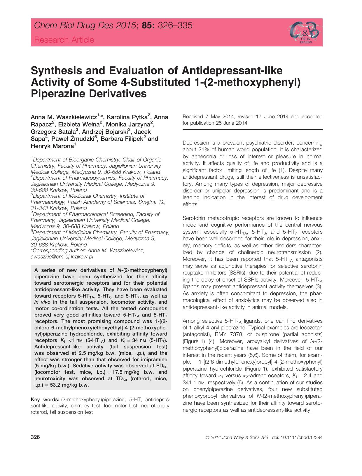 Synthesis and Evaluation of Antidepressant‐like Activity of Some 4‐Substituted 1‐(2‐methoxyphenyl)Piperazine Derivatives by unknow