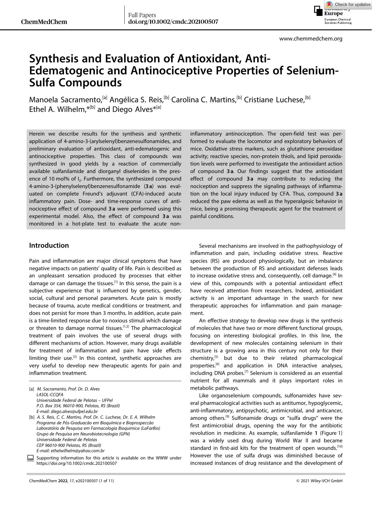 Synthesis and Evaluation of Antioxidant, AntiâEdematogenic and Antinociceptive Properties of SeleniumâSulfa Compounds by Unknown