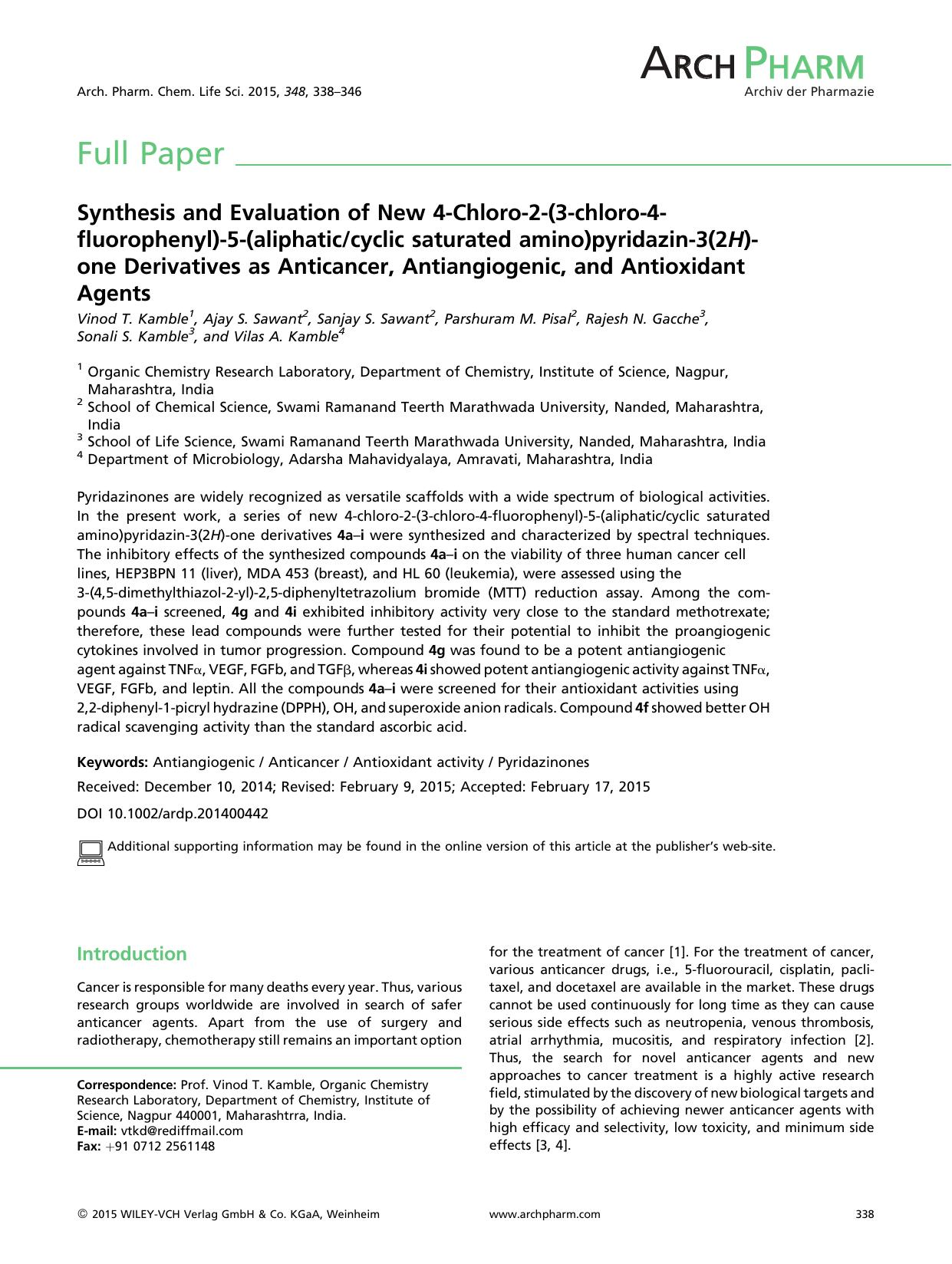 Synthesis and Evaluation of New 4-Chloro-2-(3-chloro-4-fluorophenyl)-5-(aliphaticcyclic saturated amino)pyridazin-3(2H)-one Derivatives as Anticancer, Antiangiogenic, and Antioxidant Agents by Unknown