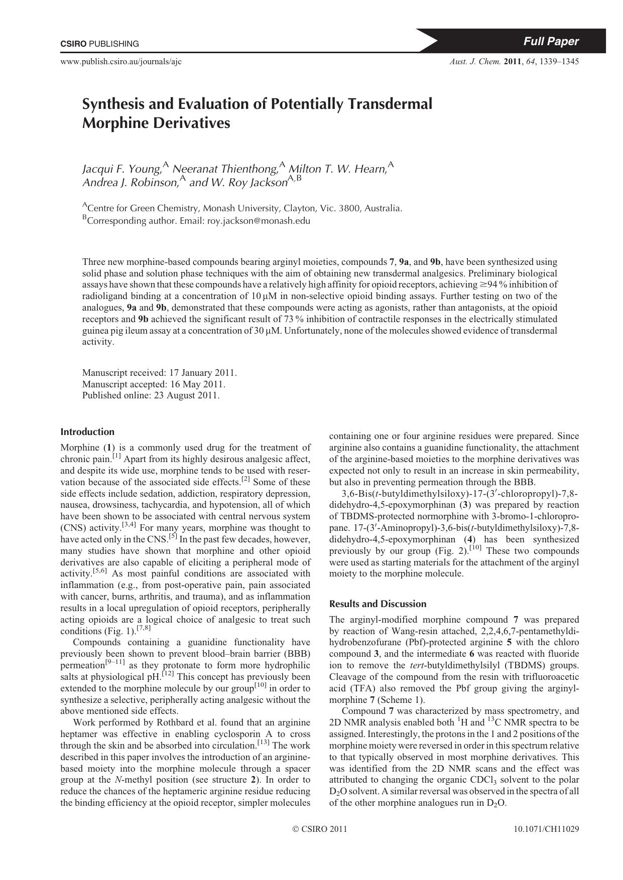 Synthesis and Evaluation of Potentially Transdermal Morphine Derivatives by J. F. Young et al