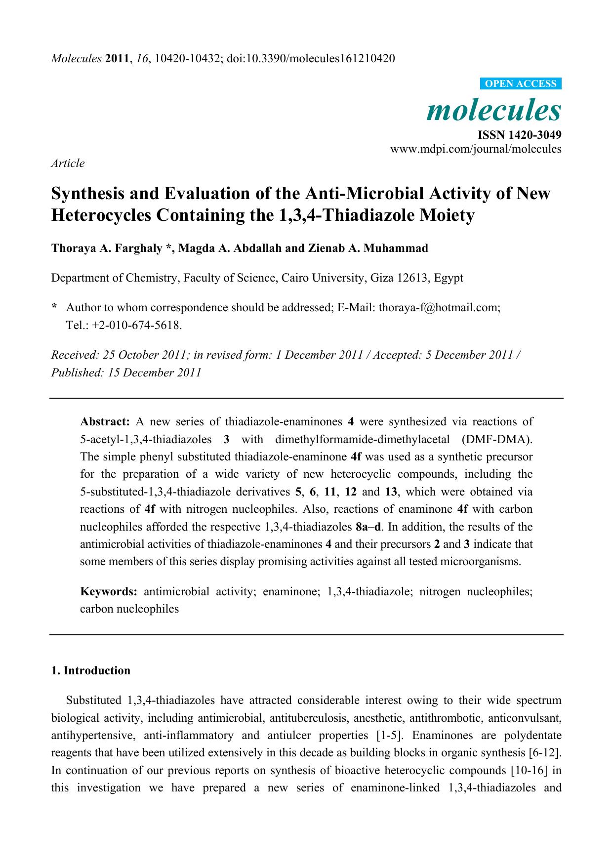 Synthesis and Evaluation of the Anti-Microbial Activity of New Heterocycles Containing the 1,3,4-Thiadiazole Moiety by Thoraya A. Farghaly & Magda A. Abdallah and Zienab A. Muhammad