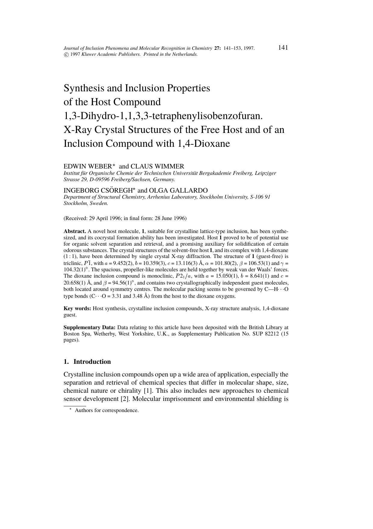 Synthesis and Inclusion Properties of the Host Compound 1,3-Dihydro-1,1,3,3-tetraphenylisobenzofuran. X-Ray Crystal Structures of the Free Host and of an Inclusion Compound with 1,4-Dioxane by Unknown