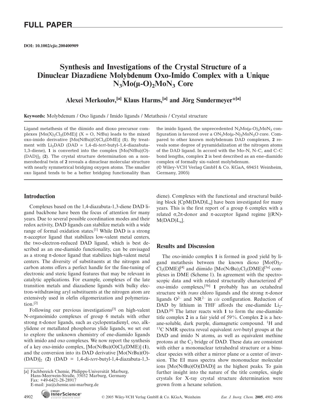Synthesis and Investigations of the Crystal Structure of aDinuclear Diazadiene Molybdenum Oxo-Imido Complex with a Unique N3Mo(Âµ-O)2MoN3 Core by Unknown