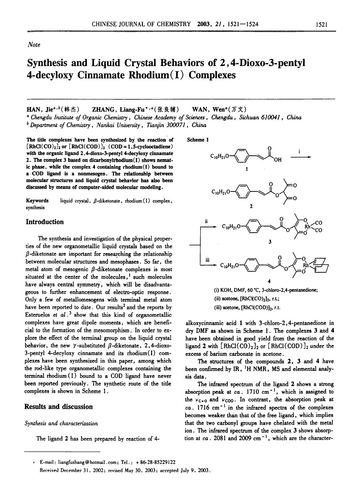 Synthesis and Liquid Crystal Behaviors of 2,4Dioxo3pentyl 4decyloxy Cinnamate Rhodium(I) Complexes by Unknown