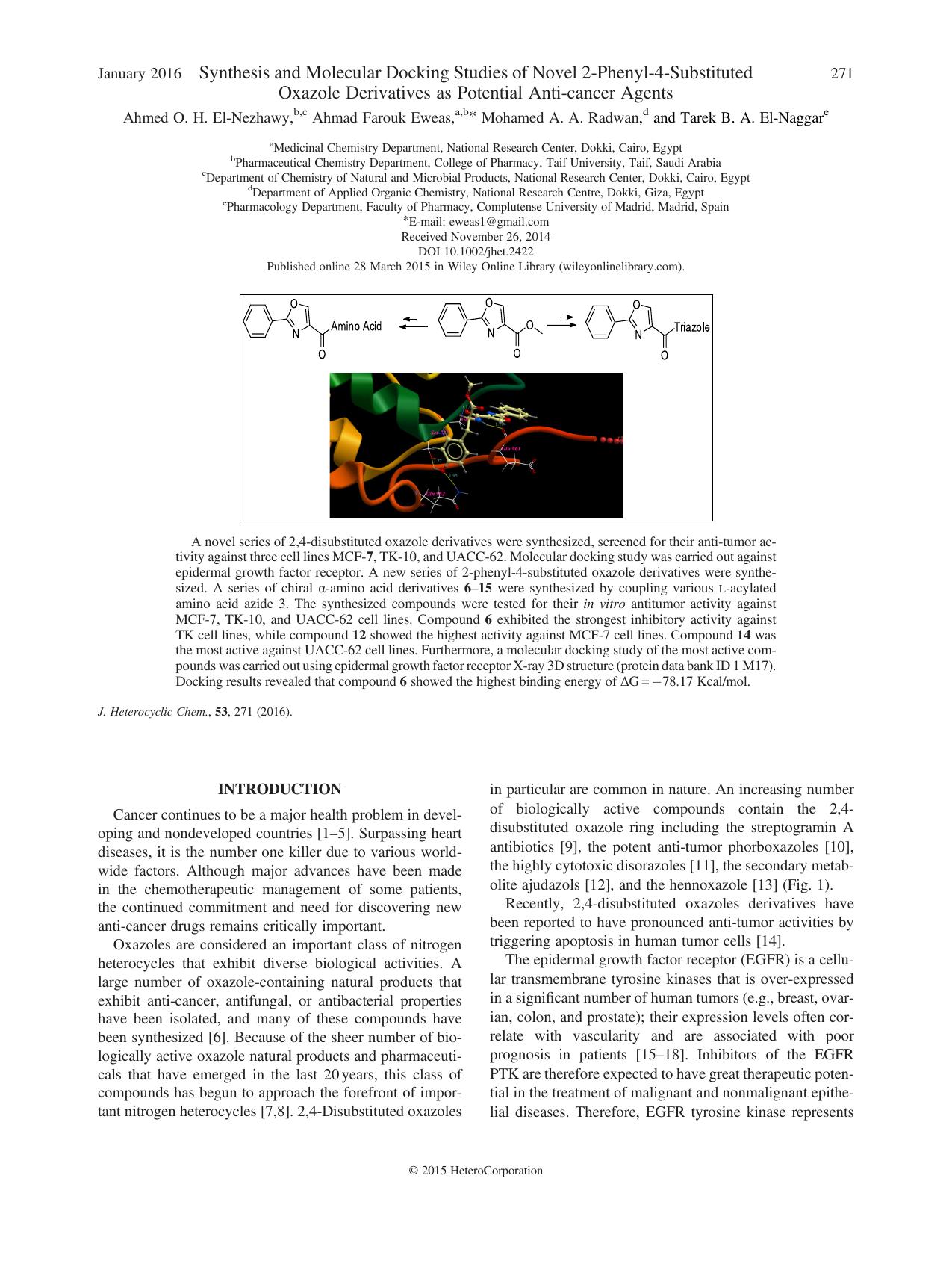 Synthesis and Molecular Docking Studies of Novel 2-Phenyl-4-Substituted Oxazole Derivatives as Potential Anti-cancer Agents by Ahmed O. H. El-Nezhawy Ahmad Farouk Eweas Mohamed A. A. Radwan Tarek B. A. El-Naggar
