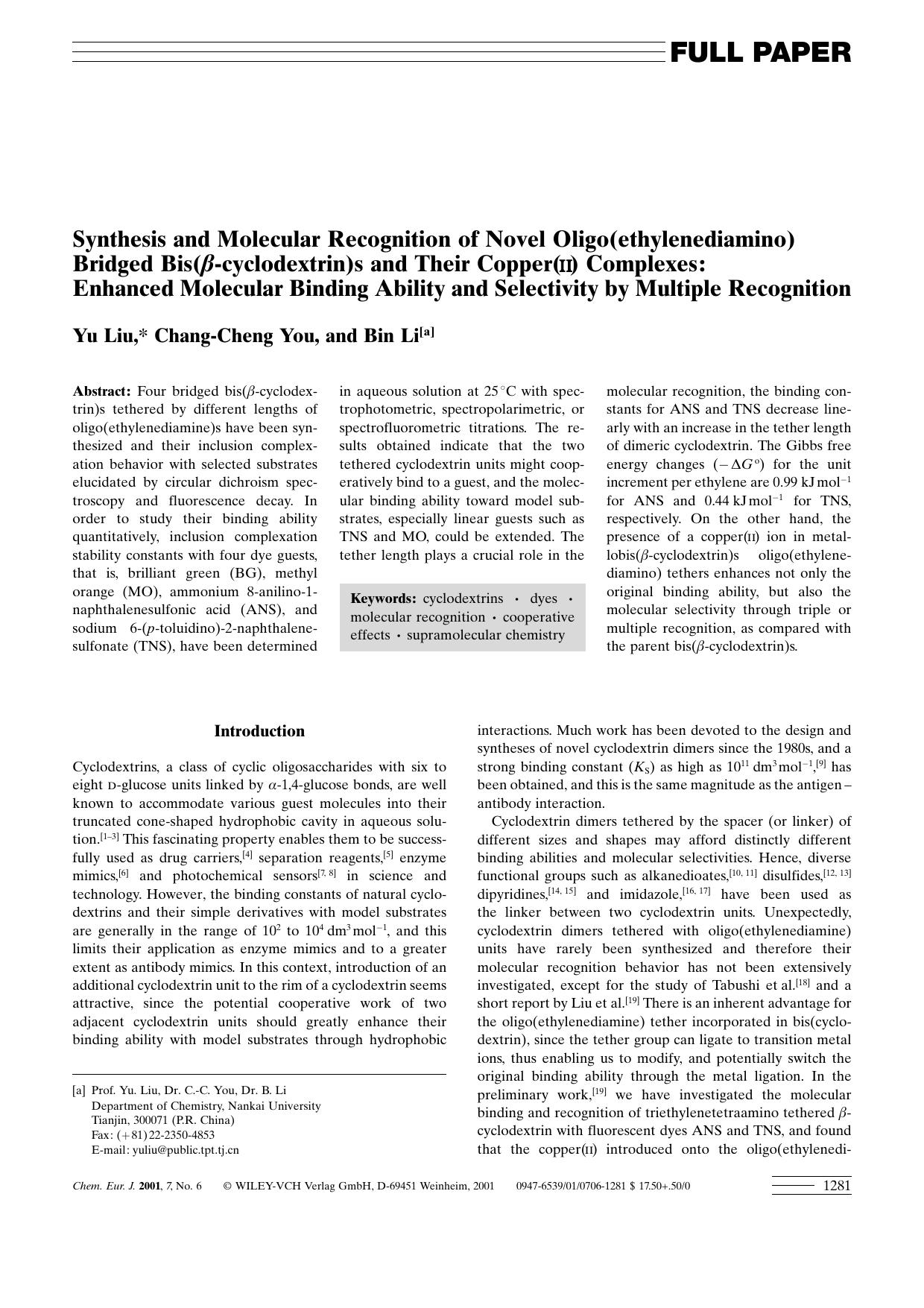 Synthesis and Molecular Recognition of Novel Oligo(ethylenediamino) Bridged Bis([beta]-cyclodextrin)s and Their Copper(II) Complexes: Enhanced Molecular Binding Ability and Selecti by Unknown