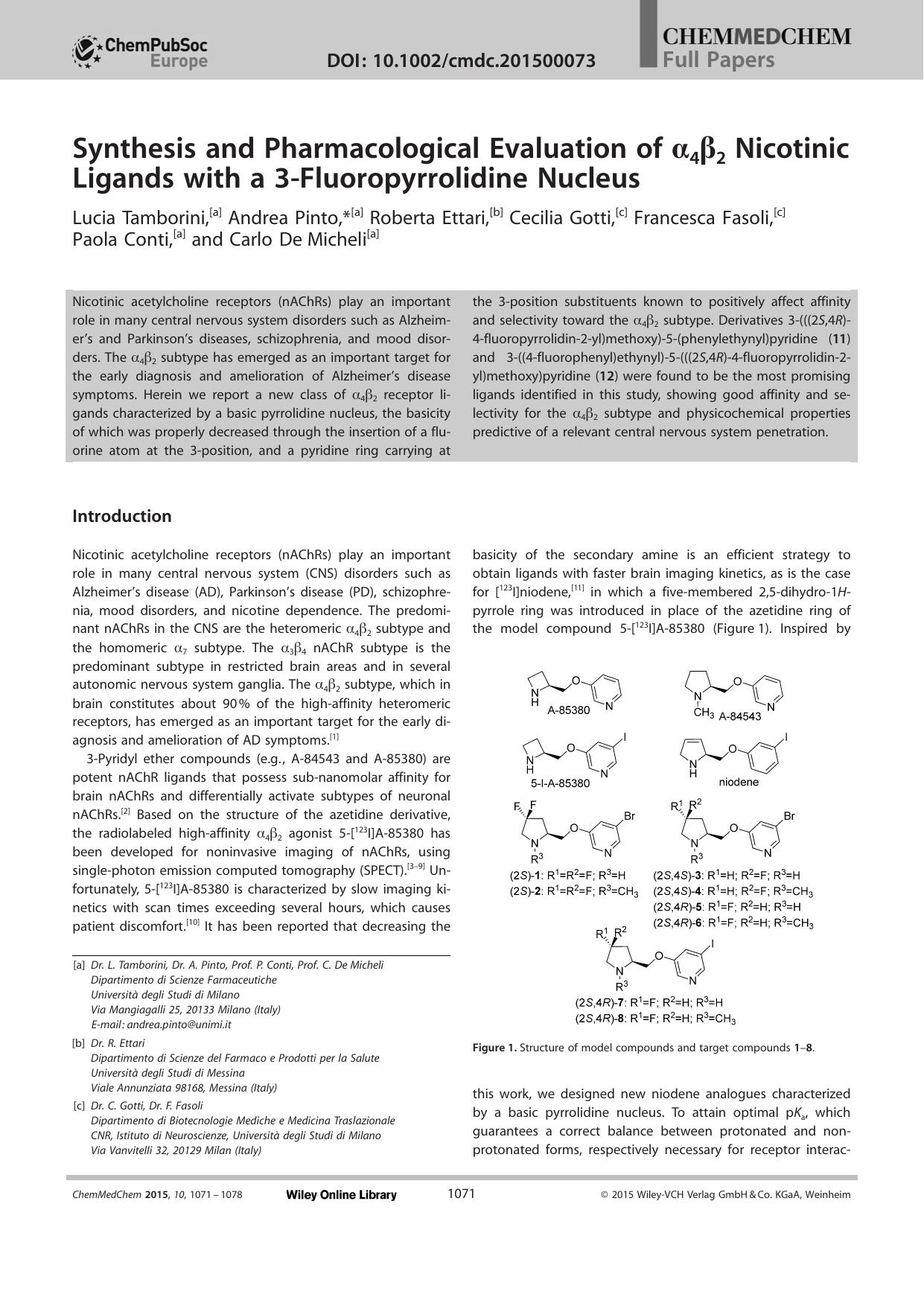 Synthesis and Pharmacological Evaluation of 42 Nicotinic Ligands with a 3Fluoropyrrolidine Nucleus by Unknown