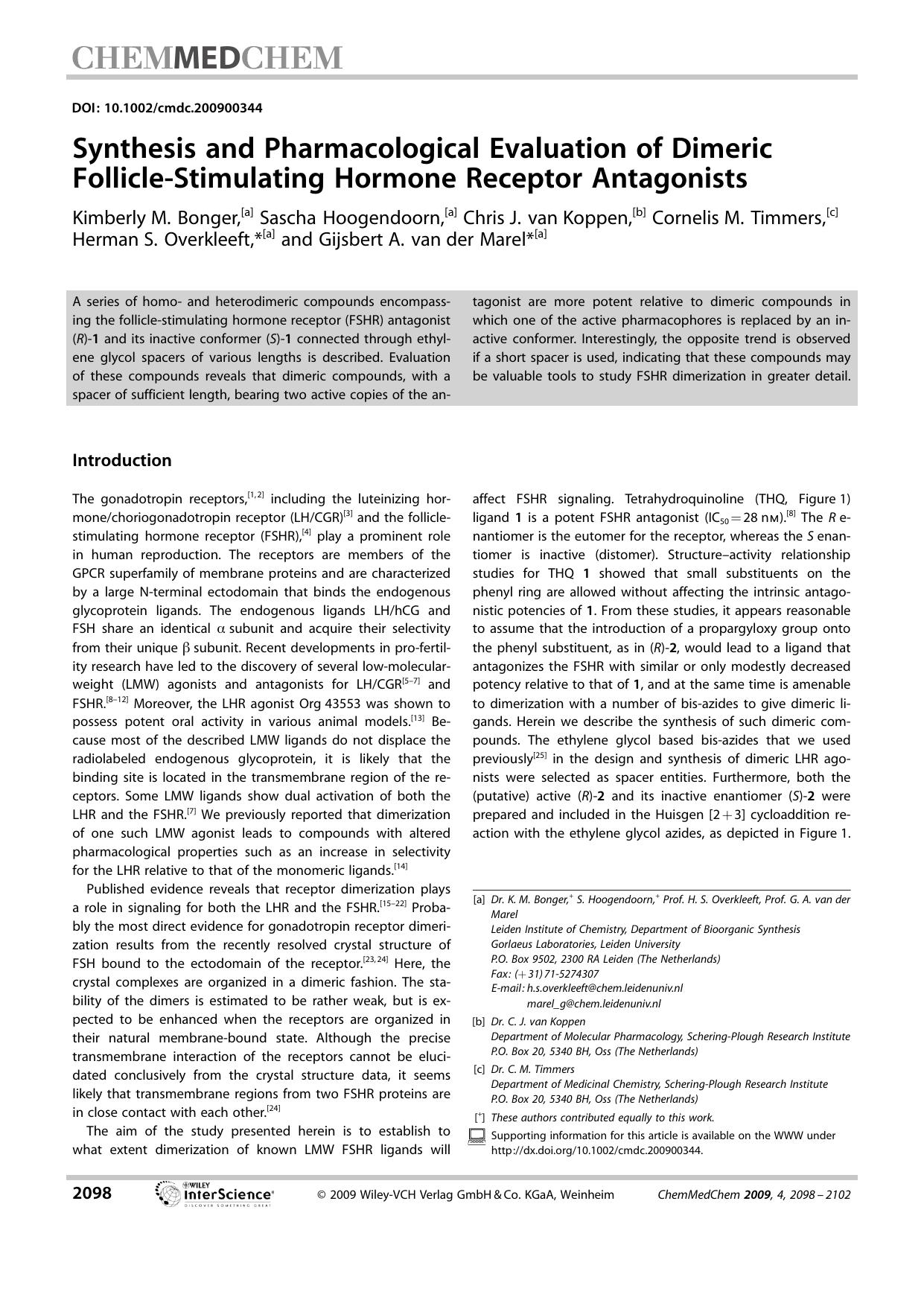 Synthesis and Pharmacological Evaluation of Dimeric FollicleStimulating Hormone Receptor Antagonists by Unknown