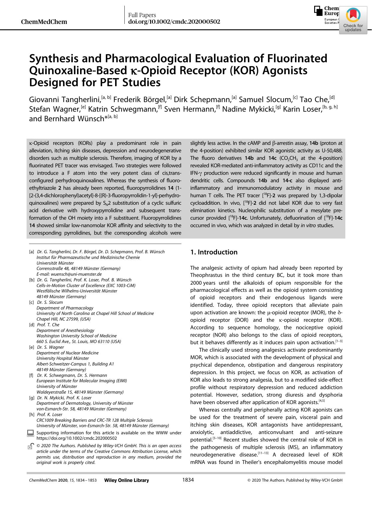 Synthesis and Pharmacological Evaluation of Fluorinated QuinoxalineâBased ÎºâOpioid Receptor (KOR) Agonists Designed for PET Studies by Unknown