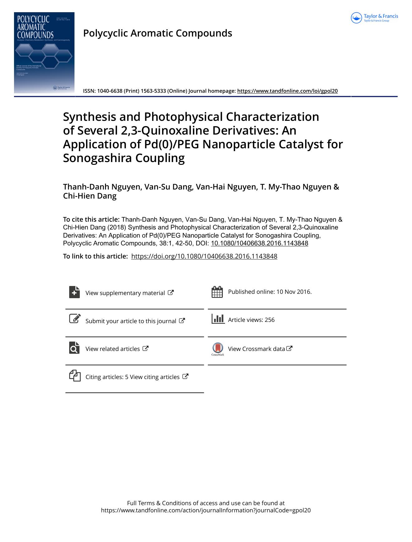 Synthesis and Photophysical Characterization of Several 2,3-Quinoxaline Derivatives: An Application of Pd(0)PEG Nanoparticle Catalyst for Sonogashira Coupling by Thanh-Danh Nguyen & Van-Su Dang & Van-Hai Nguyen & T. My-Thao Nguyen & Chi-Hien Dang