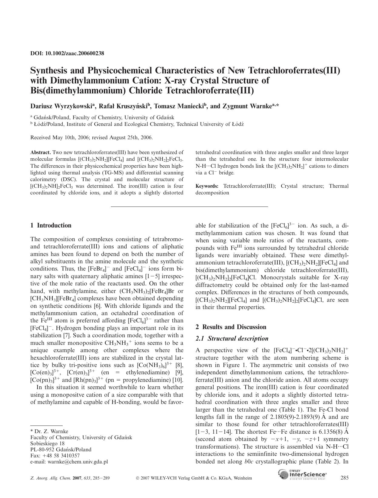 Synthesis and Physicochemical Characteristics of New Tetrachloroferrates(III) with Dimethylammonium Cation: X-ray Crystal Structure of Bis(dimethylammonium) Chloride Tetrachloroferrate(III) by Unknown