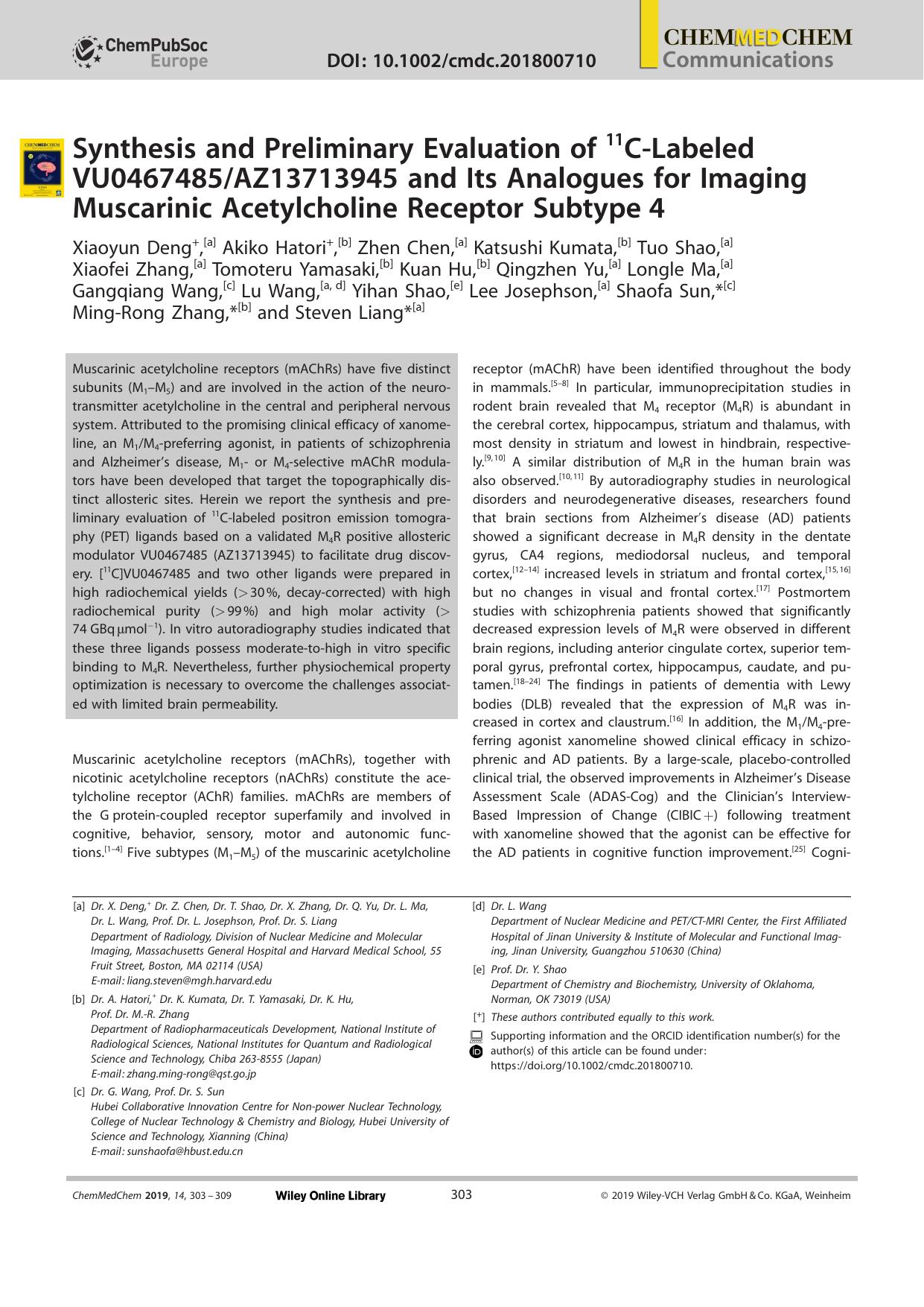 Synthesis and Preliminary Evaluation of 11CâLabeled VU0467485AZ13713945 and Its Analogues for Imaging Muscarinic Acetylcholine Receptor Subtypeâ4 by Unknown