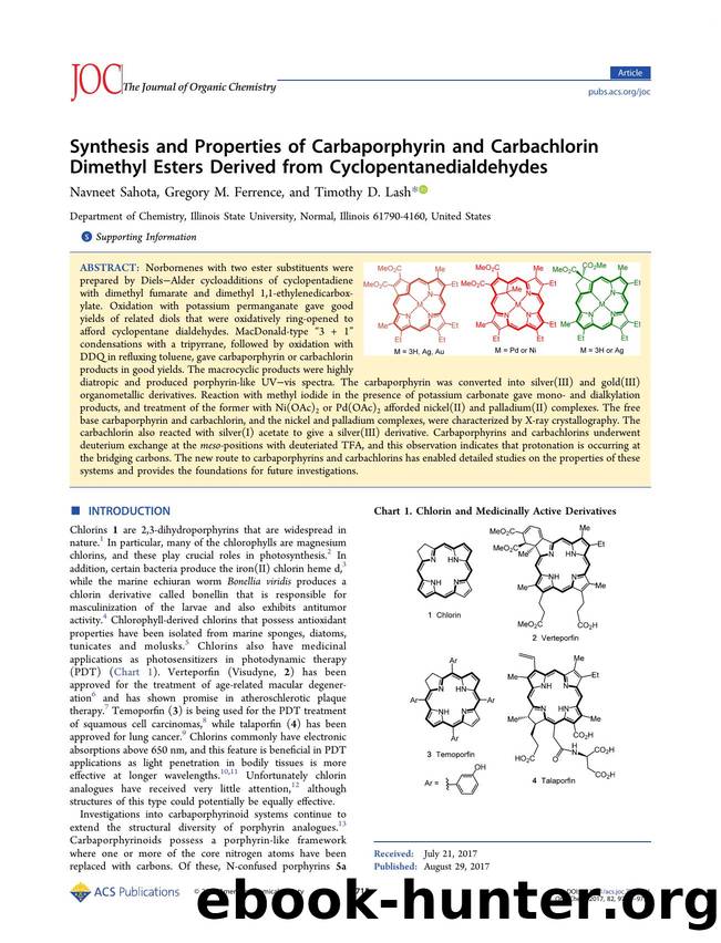 Synthesis and Properties of Carbaporphyrin and Carbachlorin Dimethyl Esters Derived from Cyclopentanedialdehydes by Navneet Sahota Gregory M. Ferrence & Timothy D. Lash