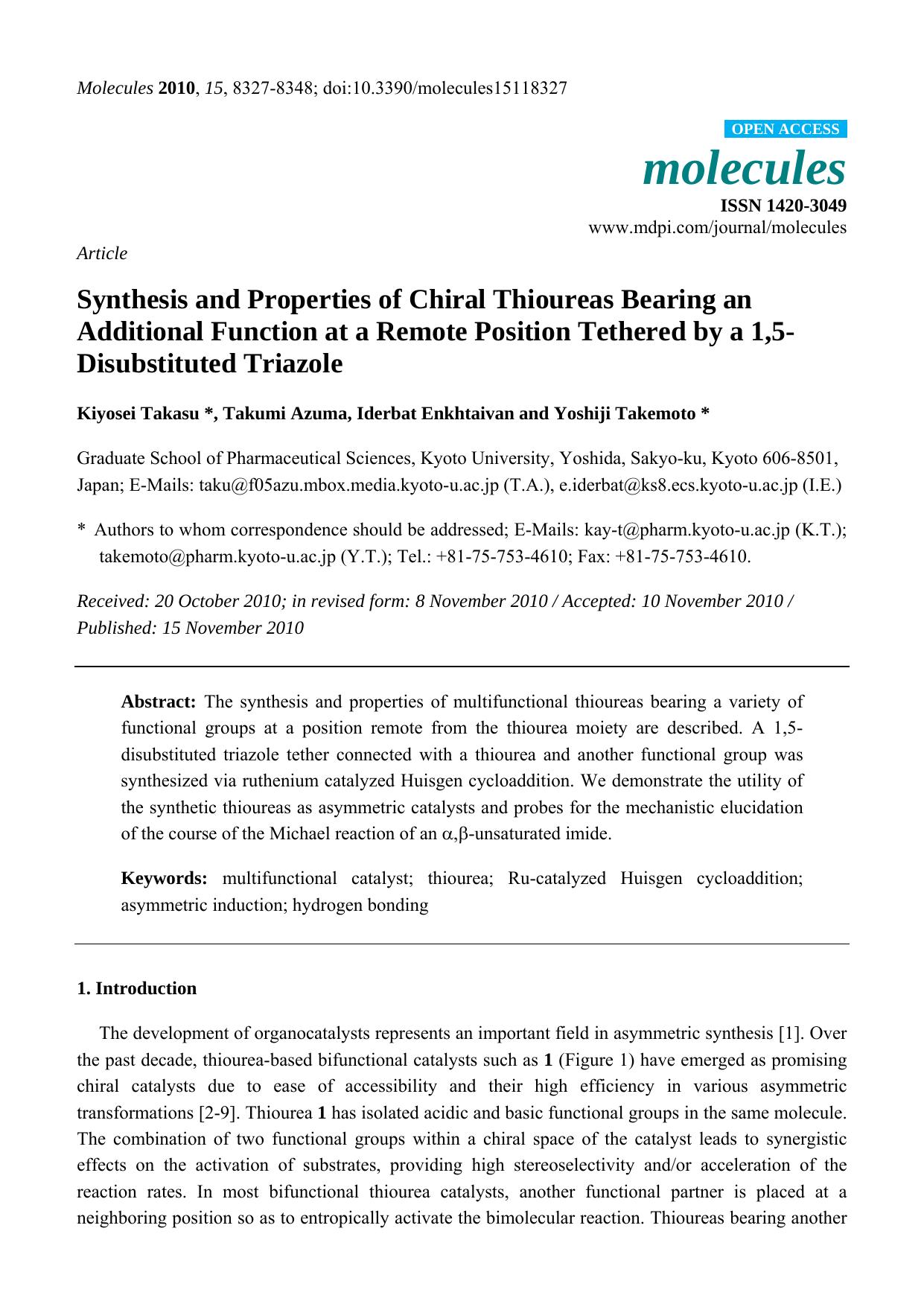 Synthesis and Properties of Chiral Thioureas Bearing an Additional Function at a Remote Position Tethered by a 1,5-Disubstituted Triazole by Kiyosei Takasu & Takumi Azuma & Iderbat Enkhtaivan & Yoshiji Takemoto