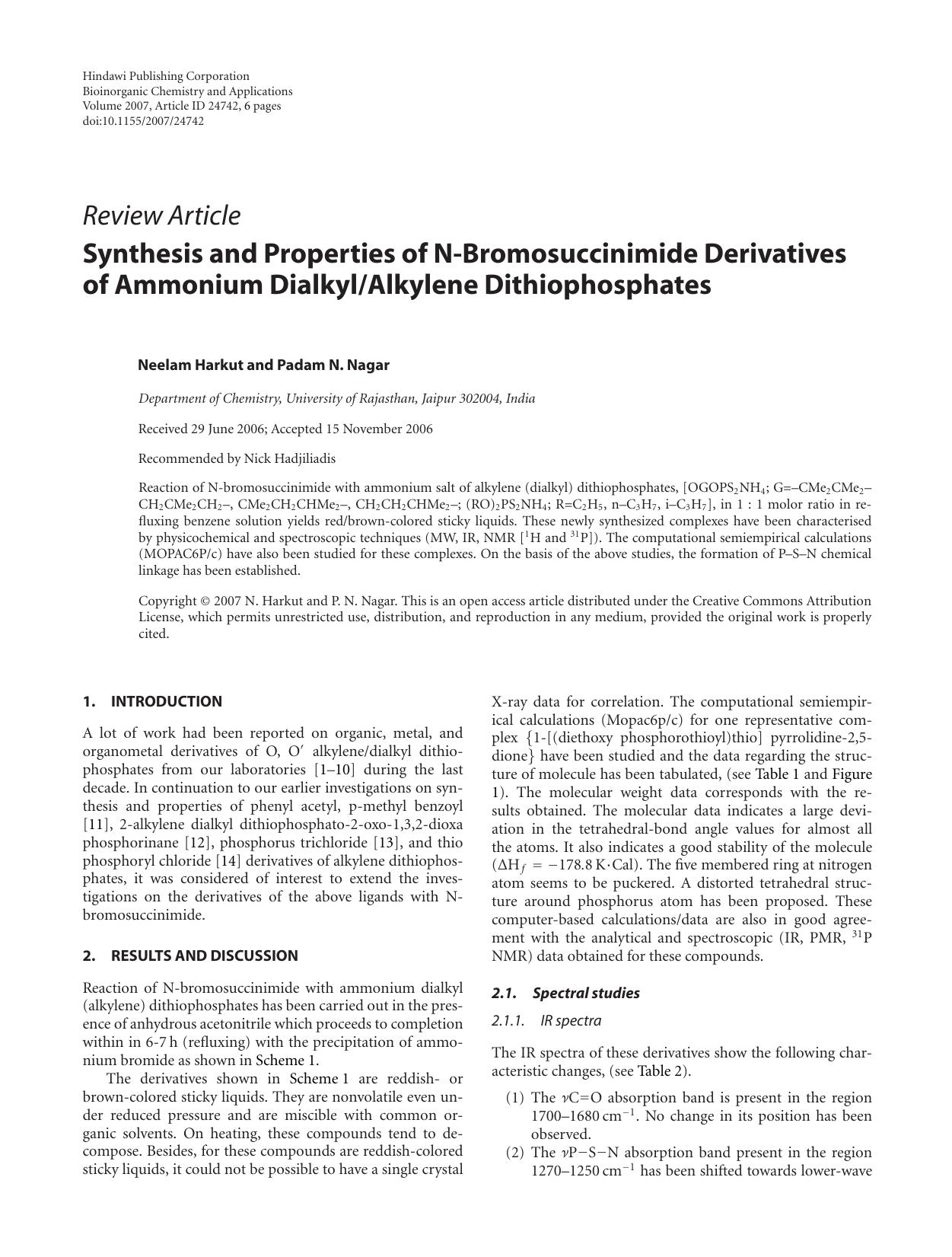 Synthesis and Properties of N-Bromosuccinimide Derivatives of Ammonium DialkylAlkylene Dithiophosphates by N. Harkut and P. N. Nagar
