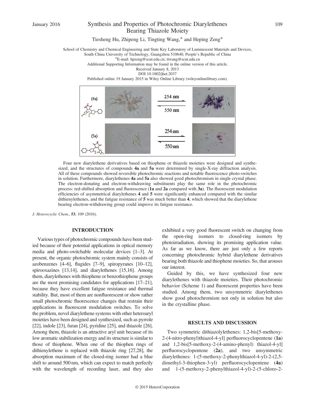 Synthesis and Properties of Photochromic Diarylethenes Bearing Thiazole Moiety by Tiesheng Hu Zhipeng Li Tingting Wang Heping Zeng